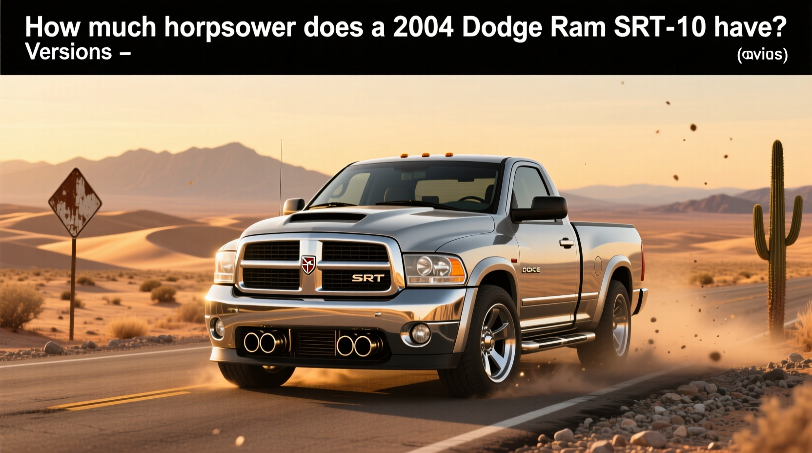 2004 dodge ram srt 10 guide power value