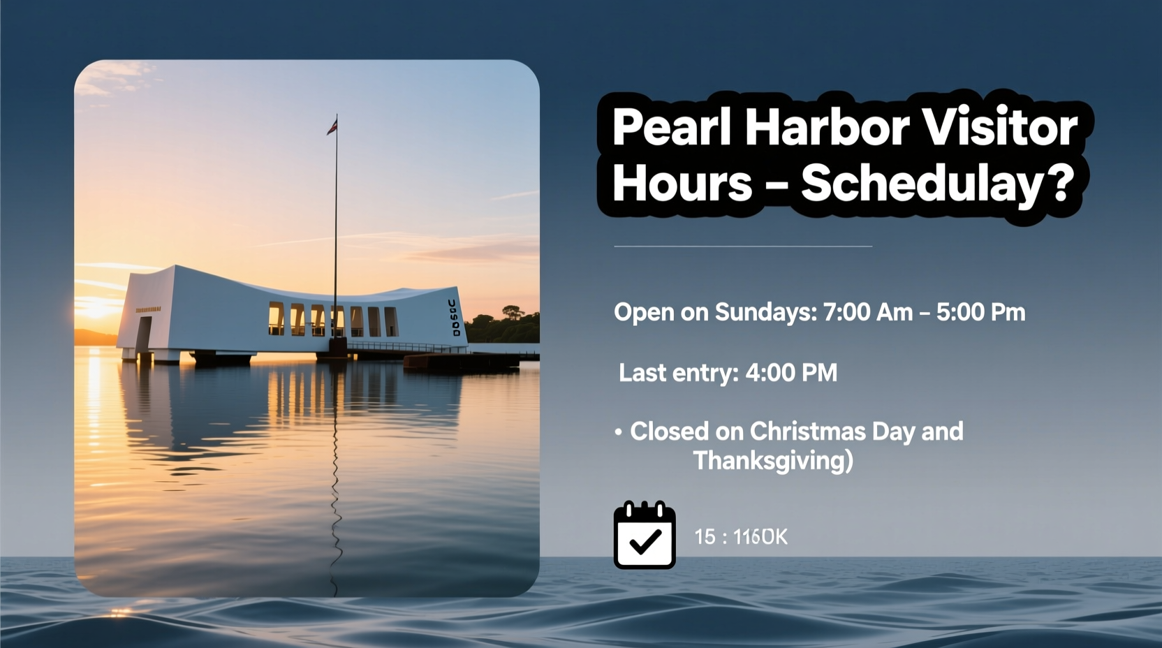 is pearl harbor open on sundays
