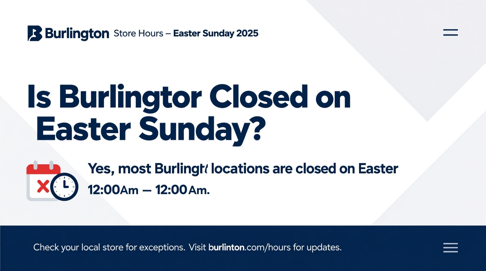 is burlington closed on easter sunday