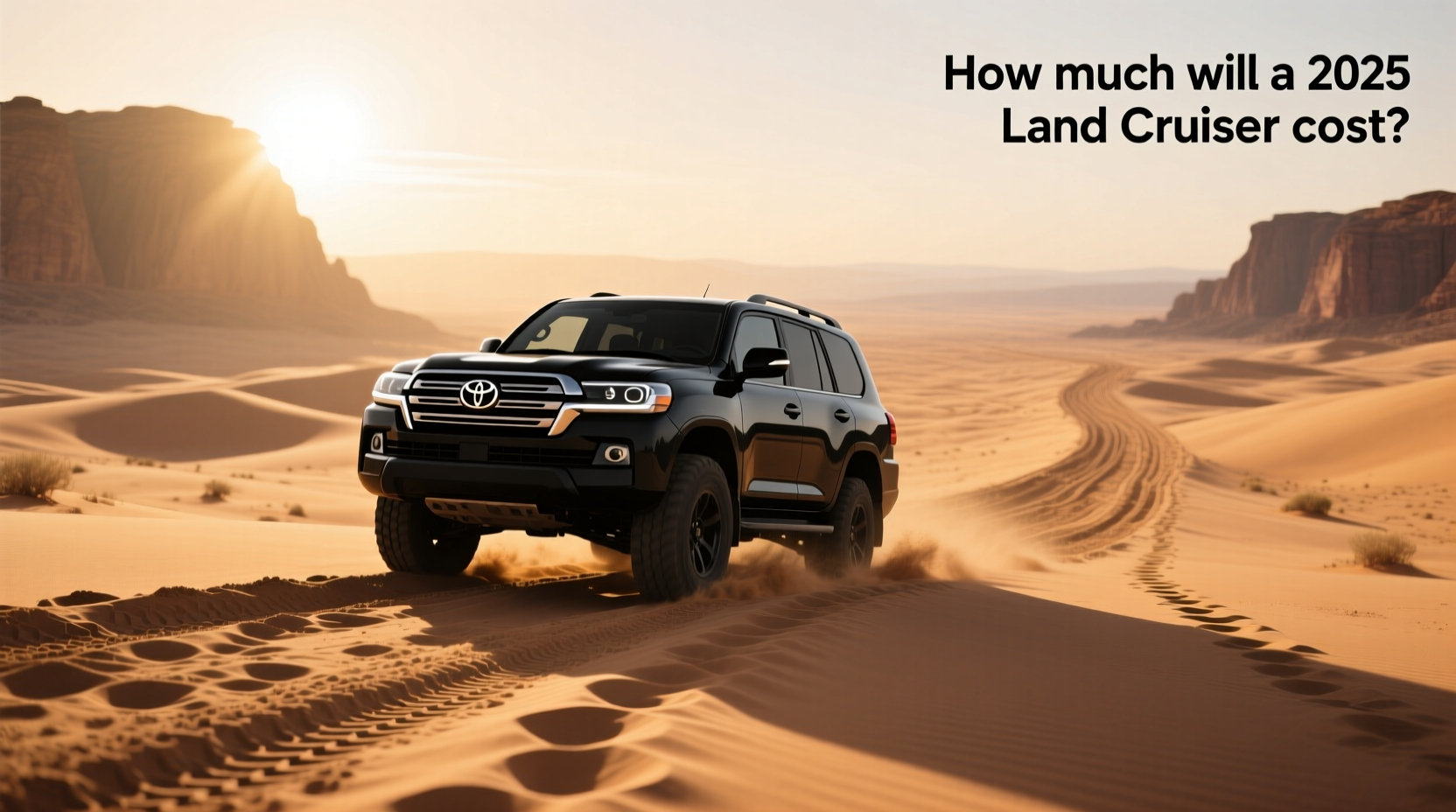 how to choose land cruiser footsteps,How much will a 2025 Land Cruiser cost?