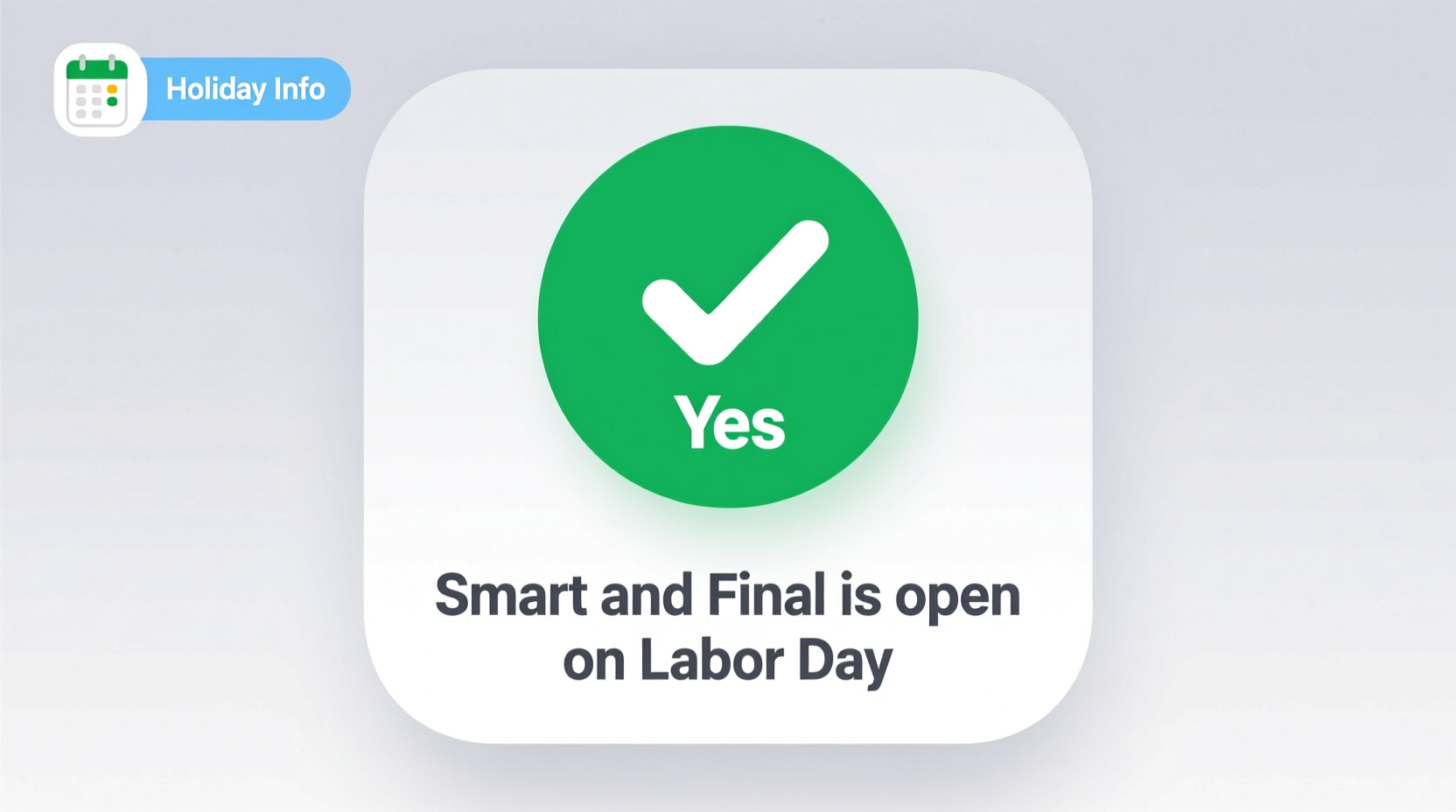 is smart and final open on labor day