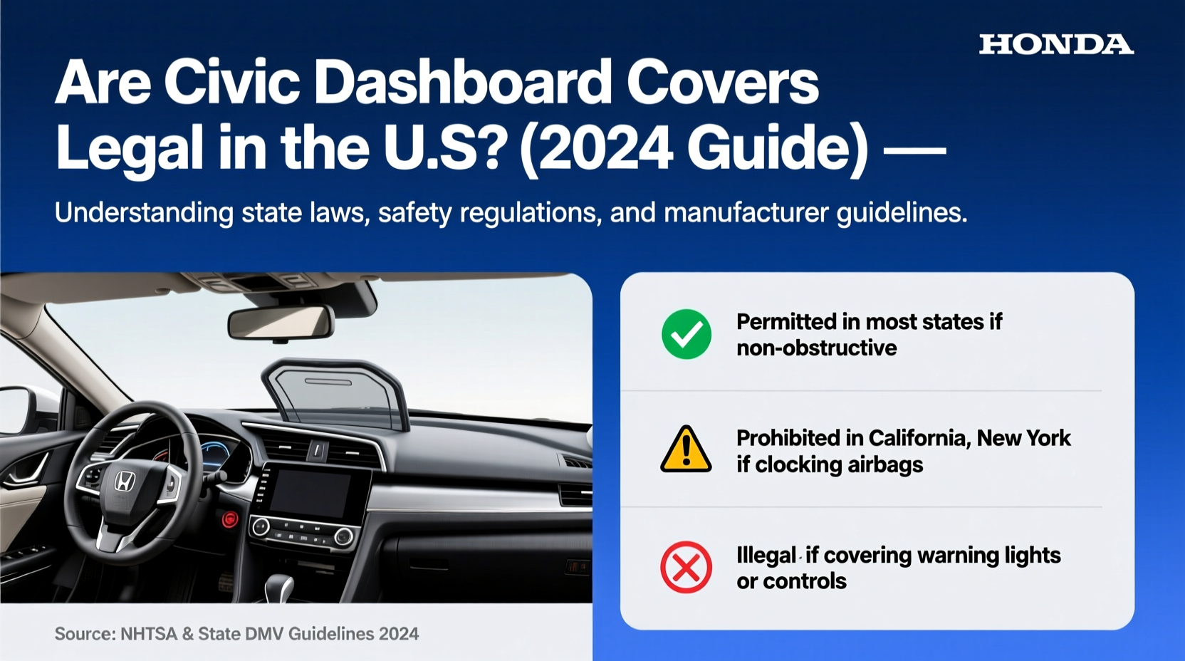 civic dashboard cover legality