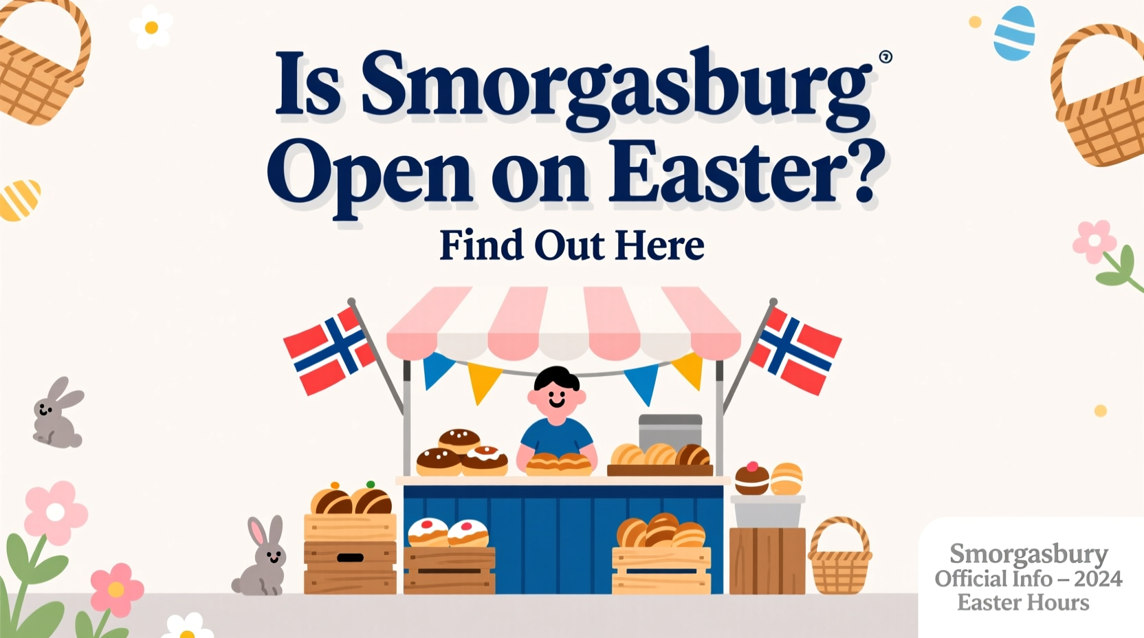 is smorgasburg open on easter