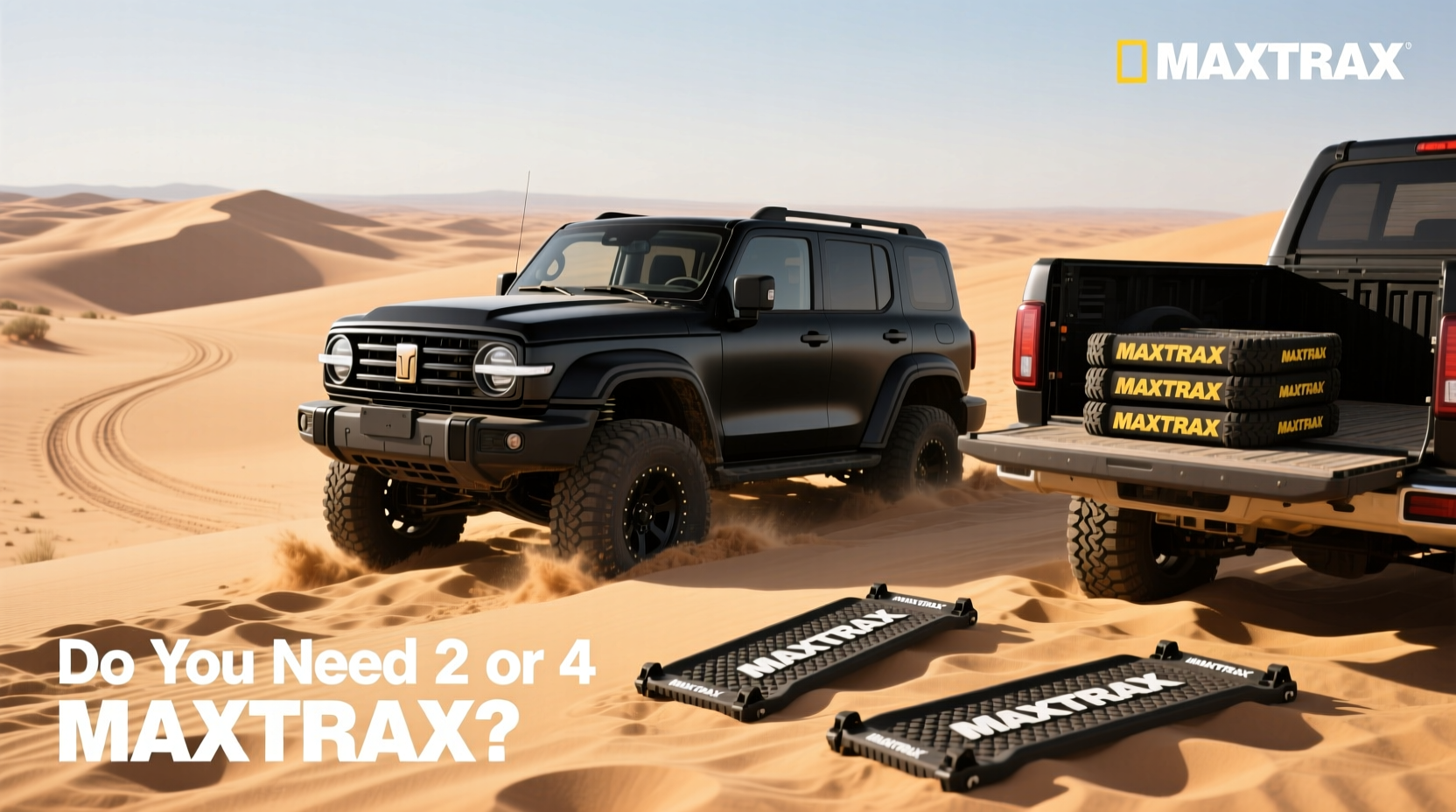 How to Choose 4x4 Sand Tracks, Do You Need 2 or 4 MAXTRAX?
