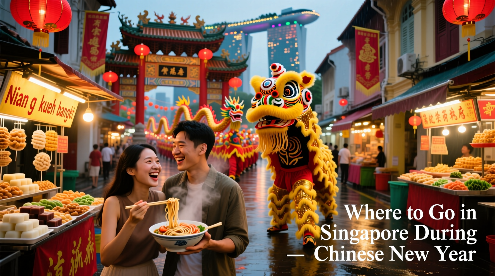 Where to Go in Singapore During Chinese New Year
