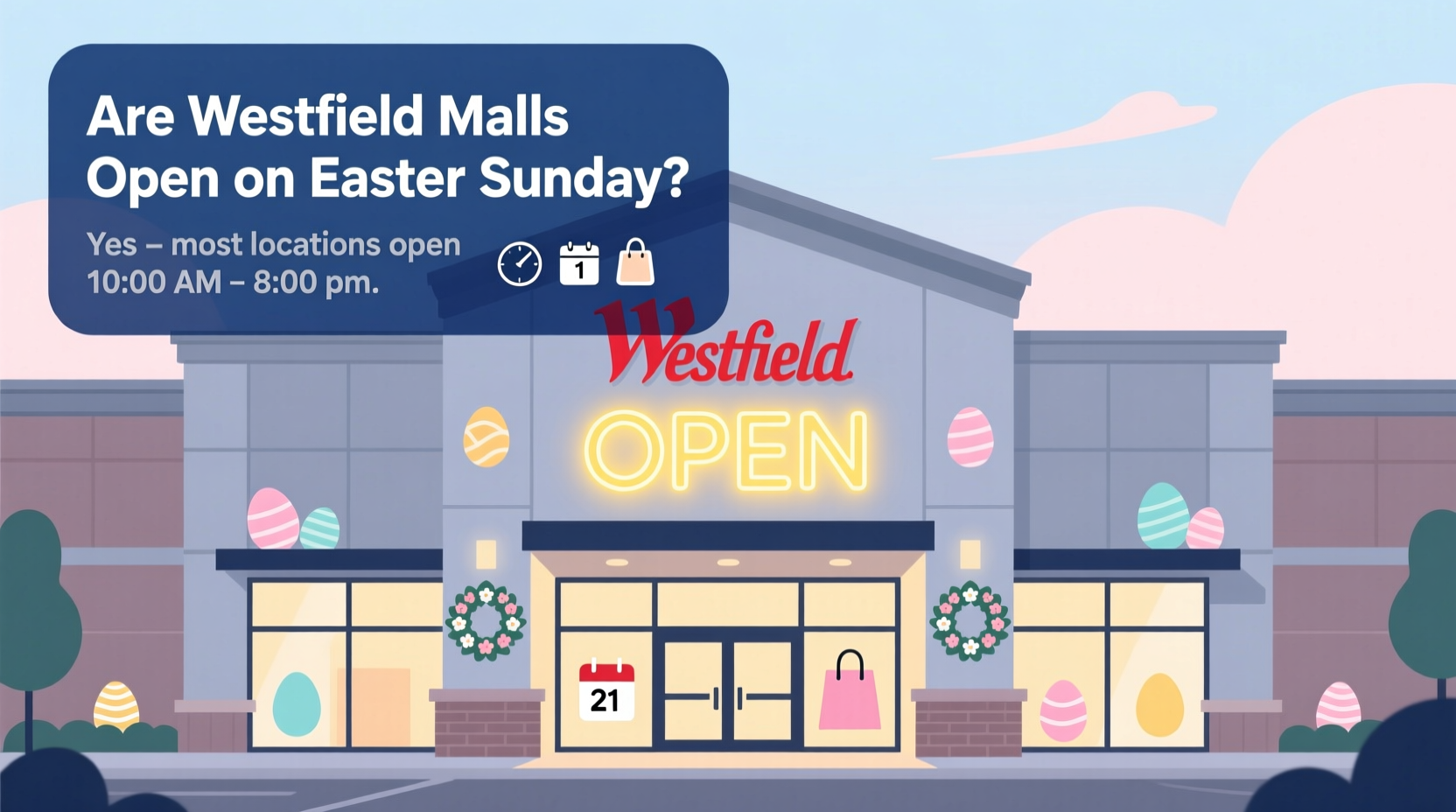 are westfield malls open on easter