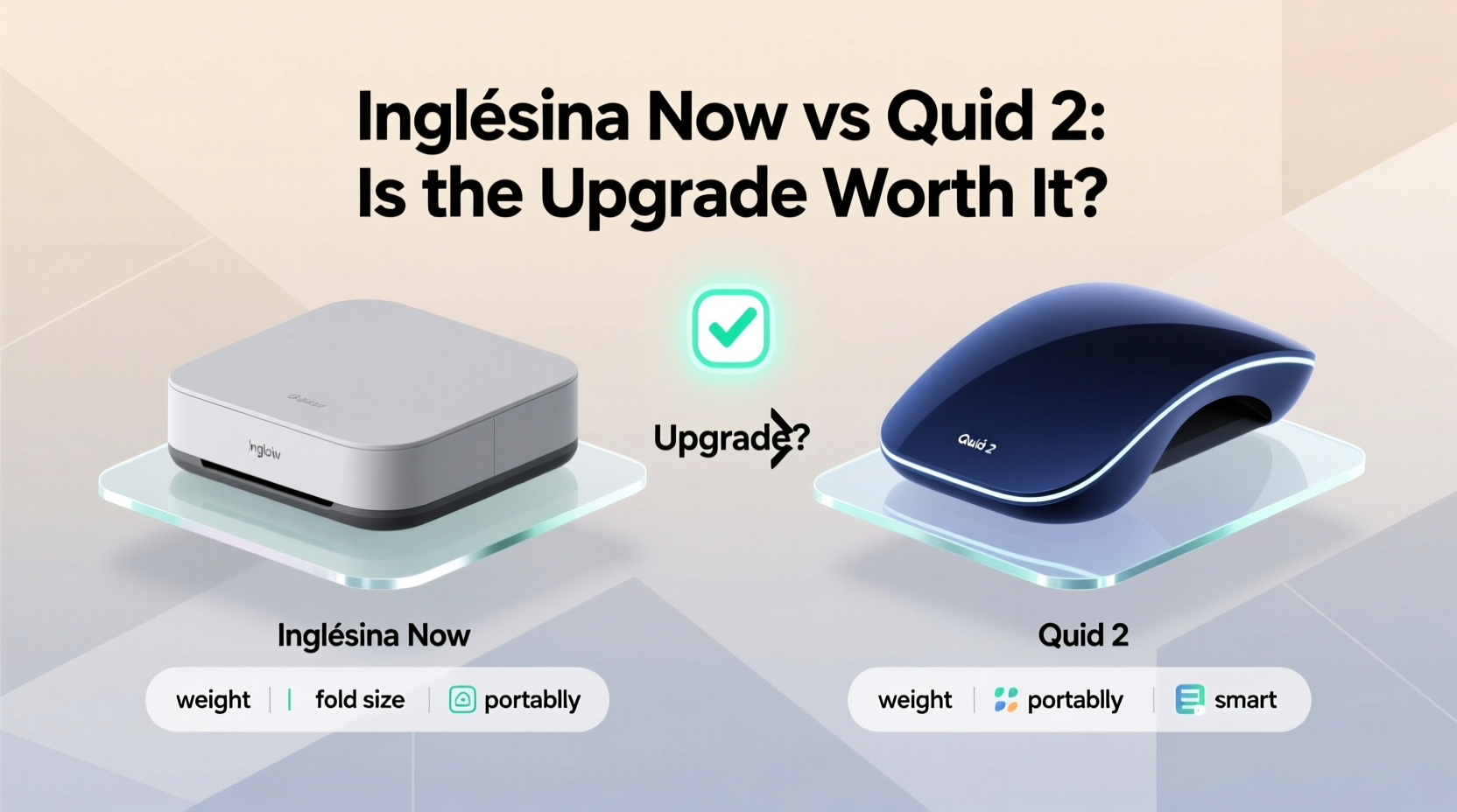 inglesina now vs quid 2 is the newer model really worth the upgrade
