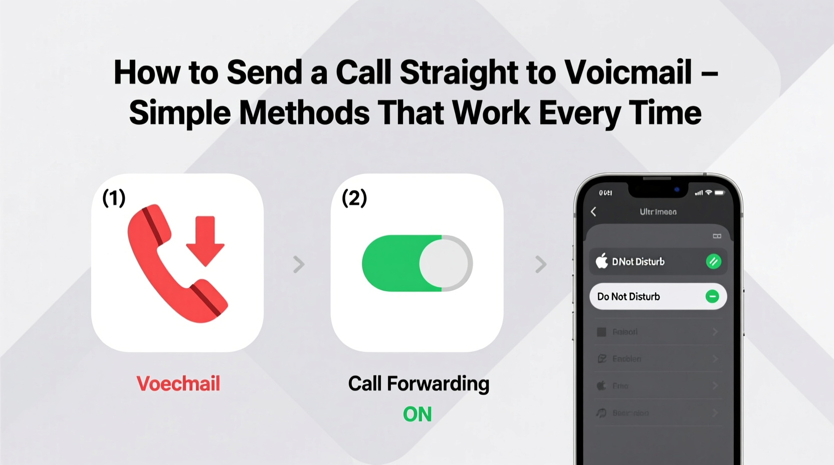 how to send a call straight to voicemail simple methods that work every time