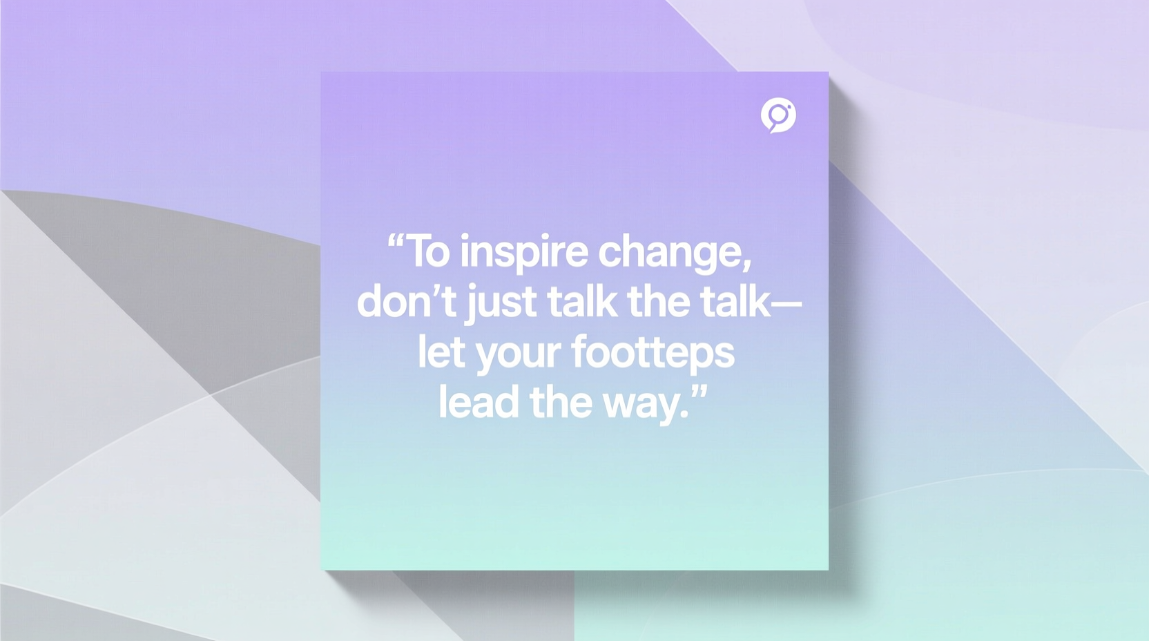 walking the walk quotes