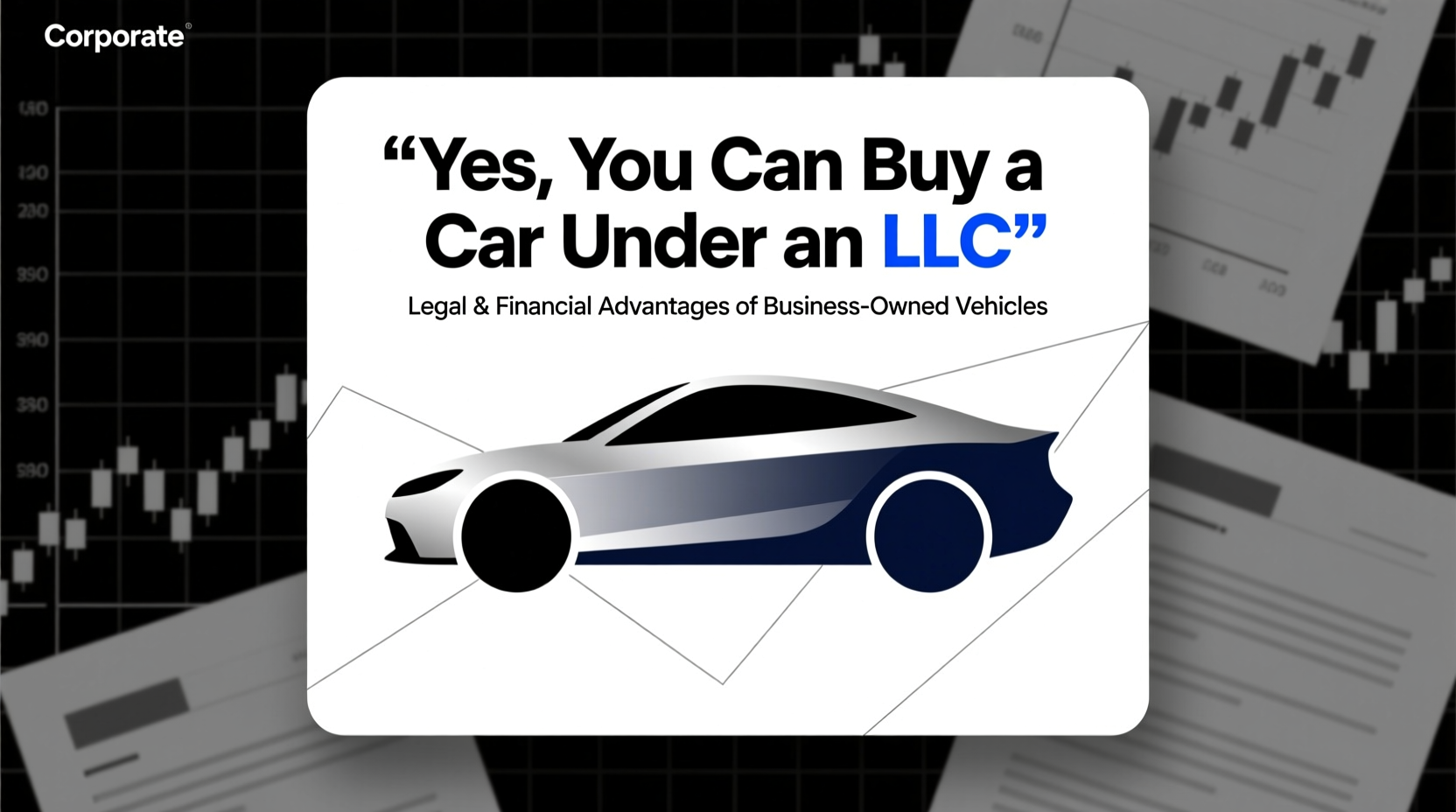 can i buy a car under a llc