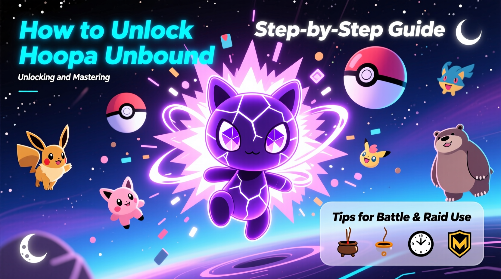 ultimate guide to unlocking and using hoopa unbound in pokemon go