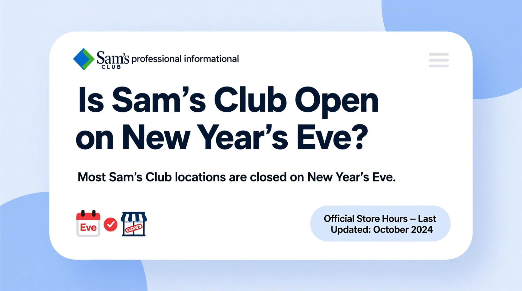 is sams club open on new years eve