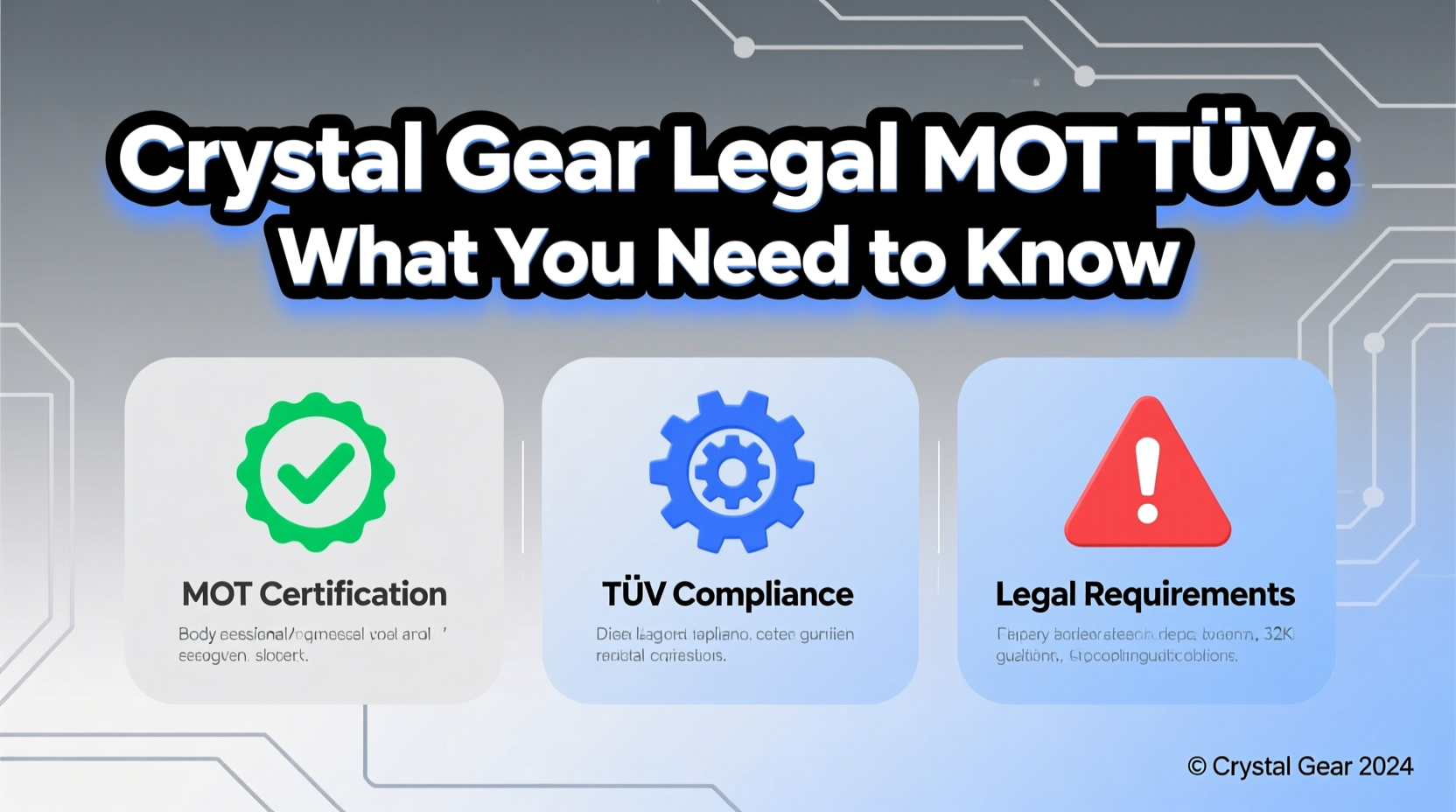 Crystal Gear Legal MOT TÜV: What You Need to Know