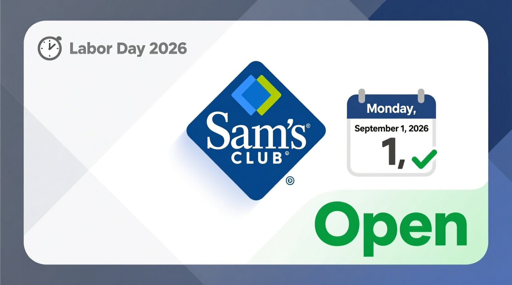 Is Sam's Club Open on Labor Day 2026?