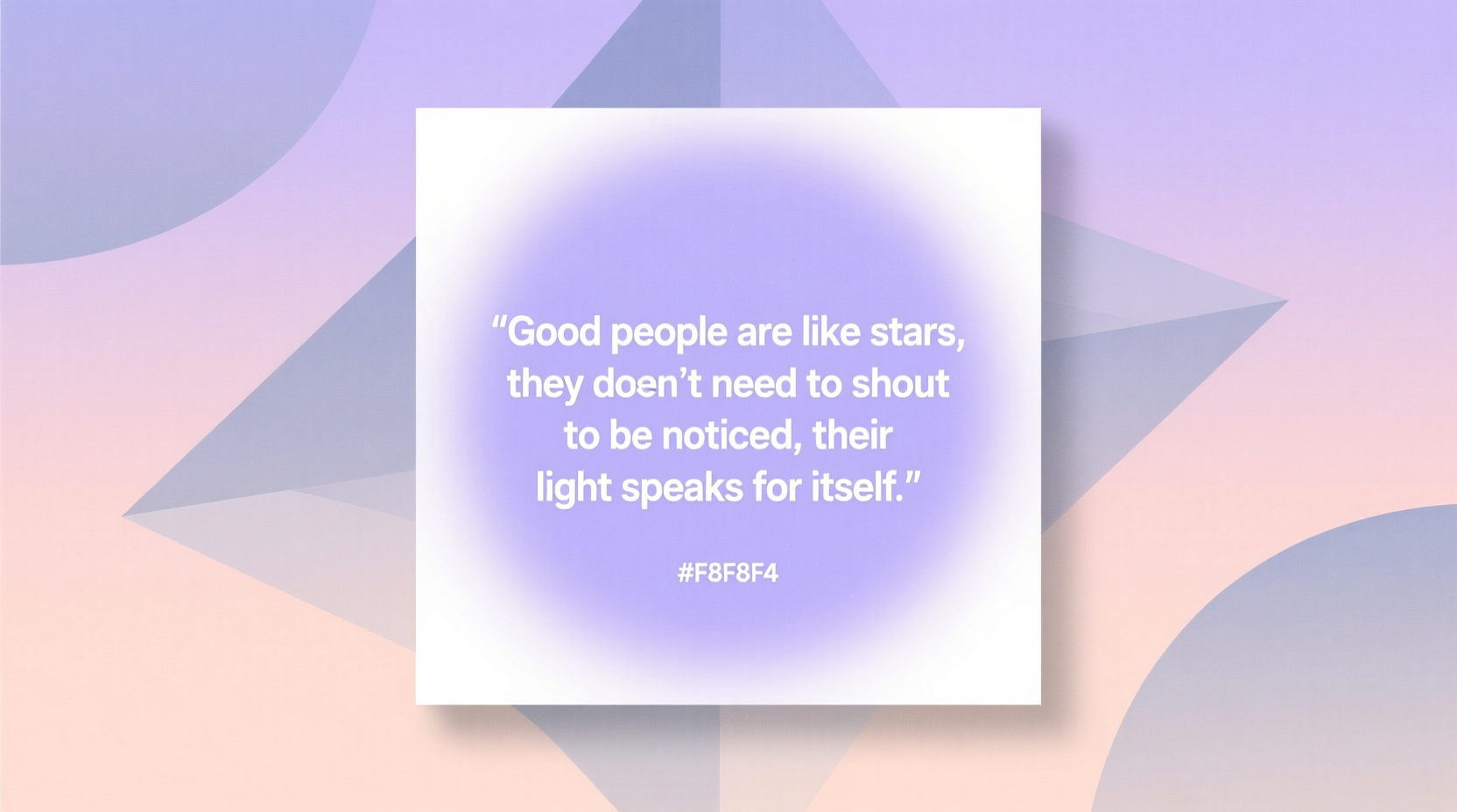good quotes about good people