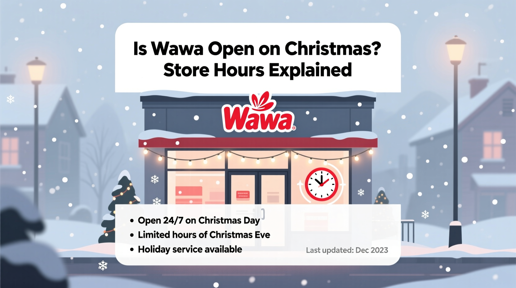 is wawas open on christmas