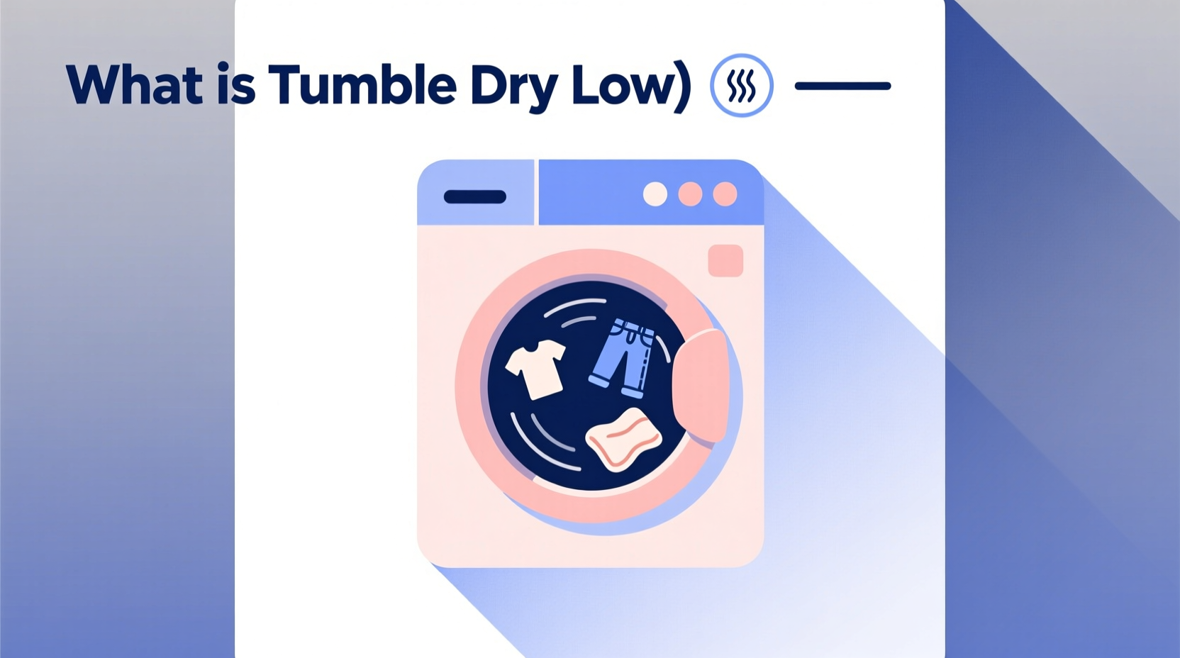 what is tumble dry low