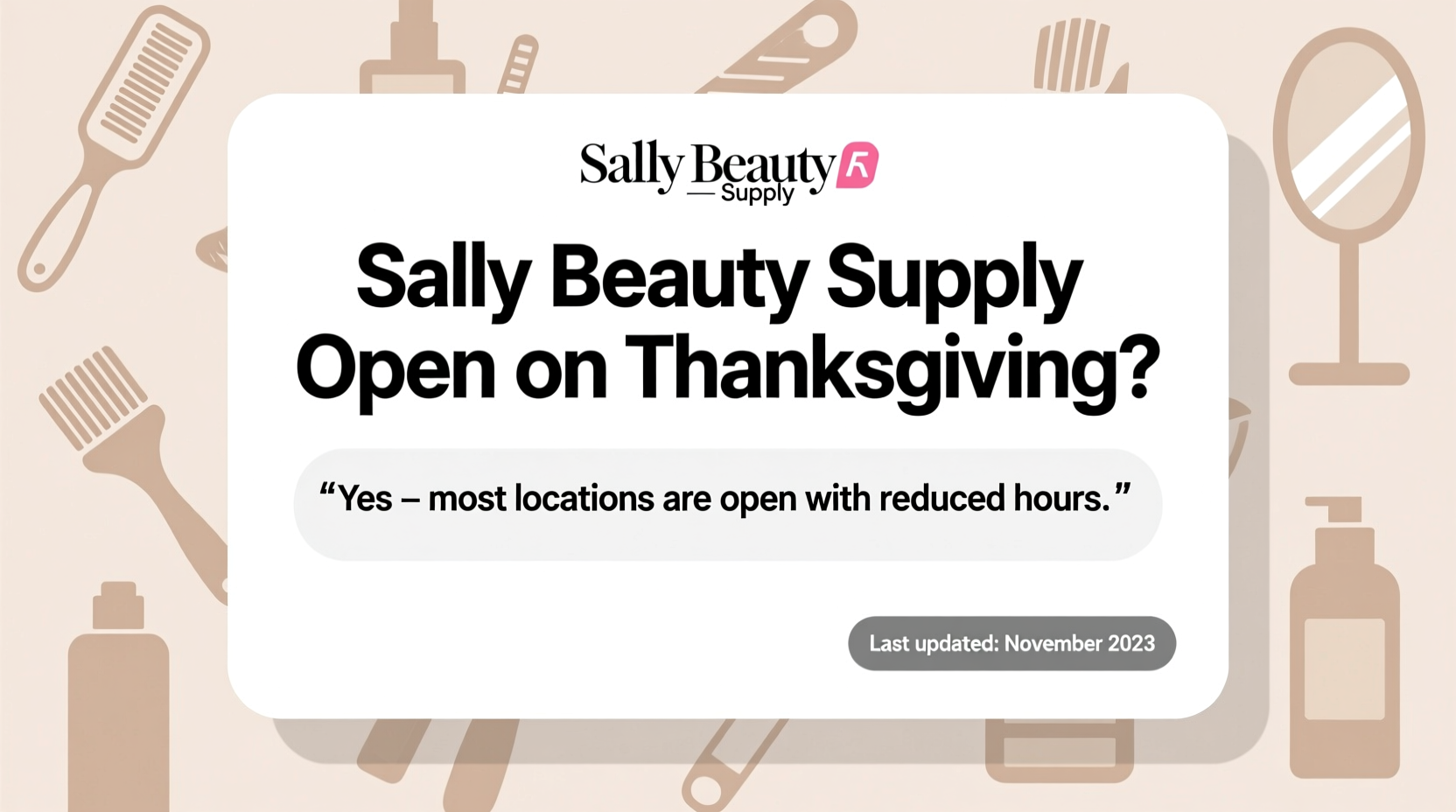 is sally beauty supply open on thanksgiving