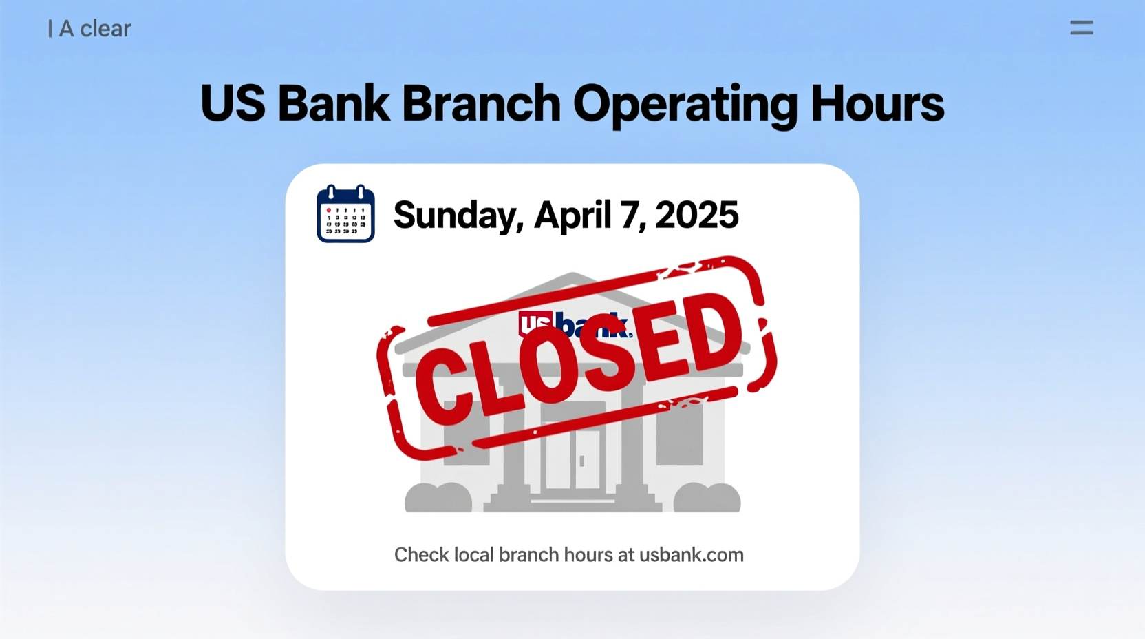 is us bank open on sunday