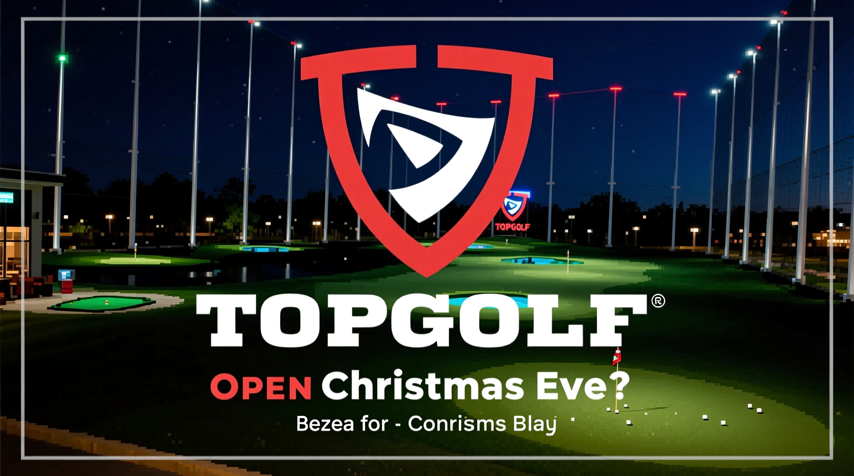 is topgolf open on christmas eve