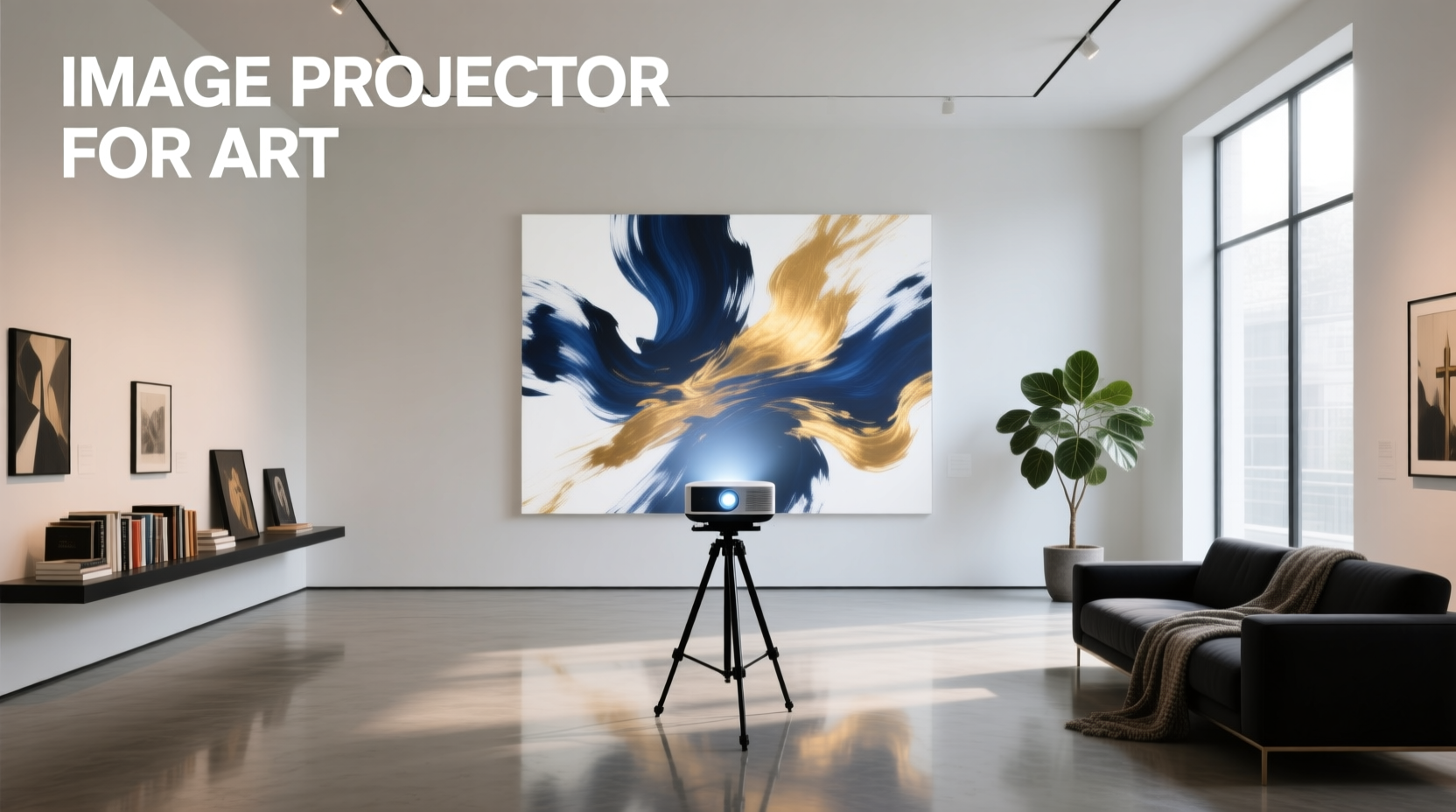 best image projector for art what artists really need