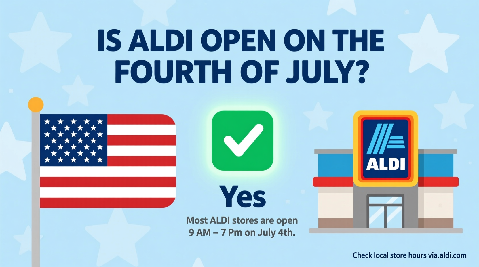 is aldi open on the fourth of july