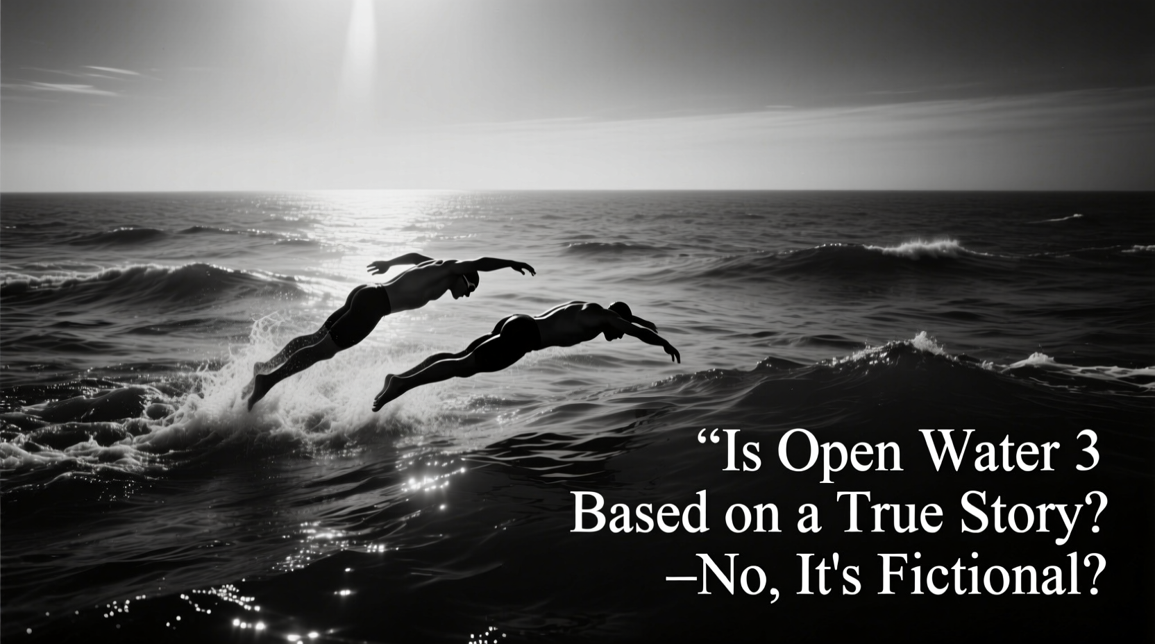 is open water 3 based on a true story