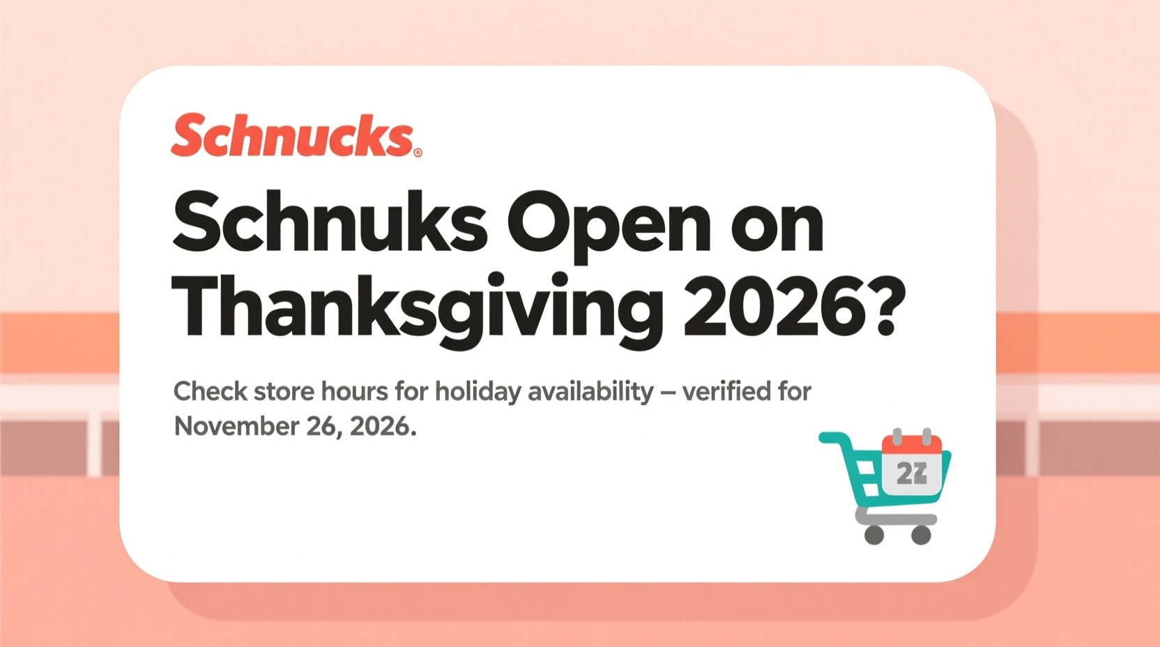 is schnucks open on thanksgiving 2026