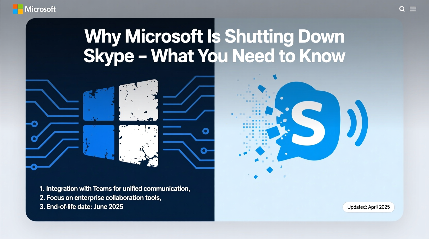 why microsoft is shutting down skype what you need to know