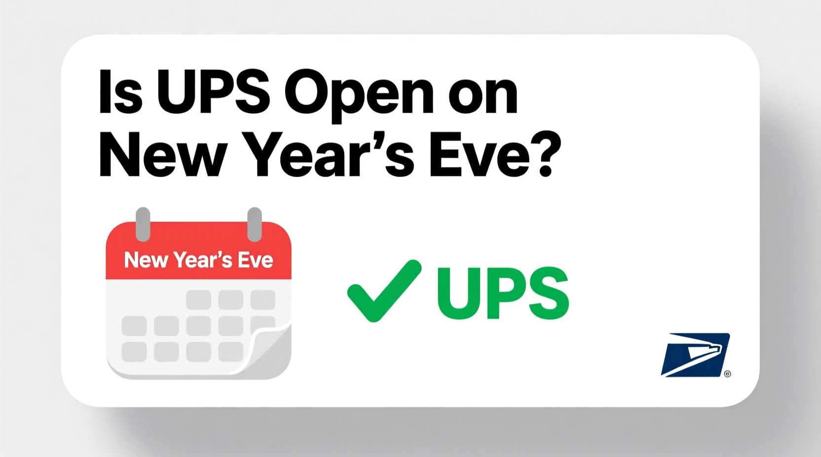 is ups open on new years eve
