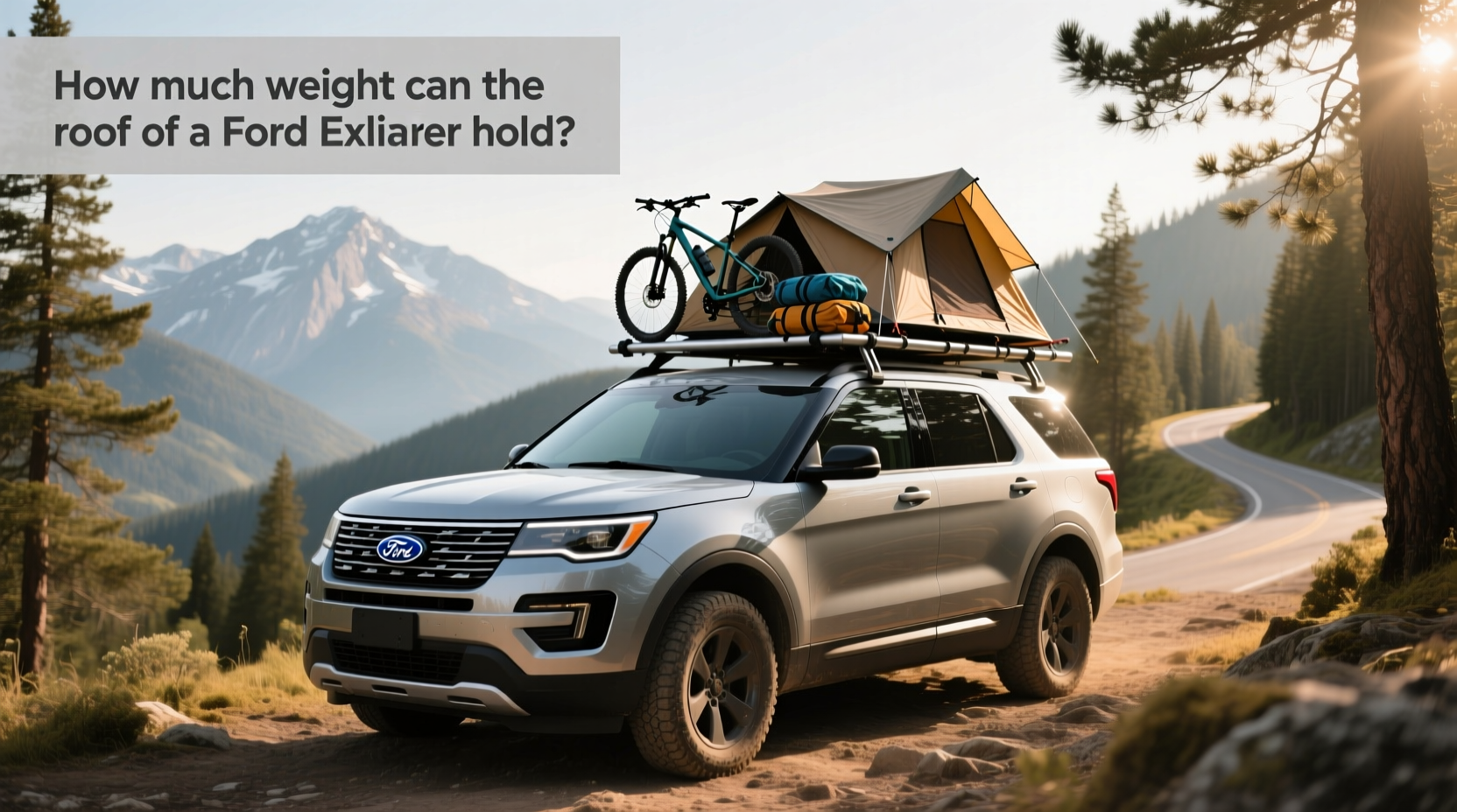 How to Choose a Ford Explorer Roof Rack & Weight Capacity Guide