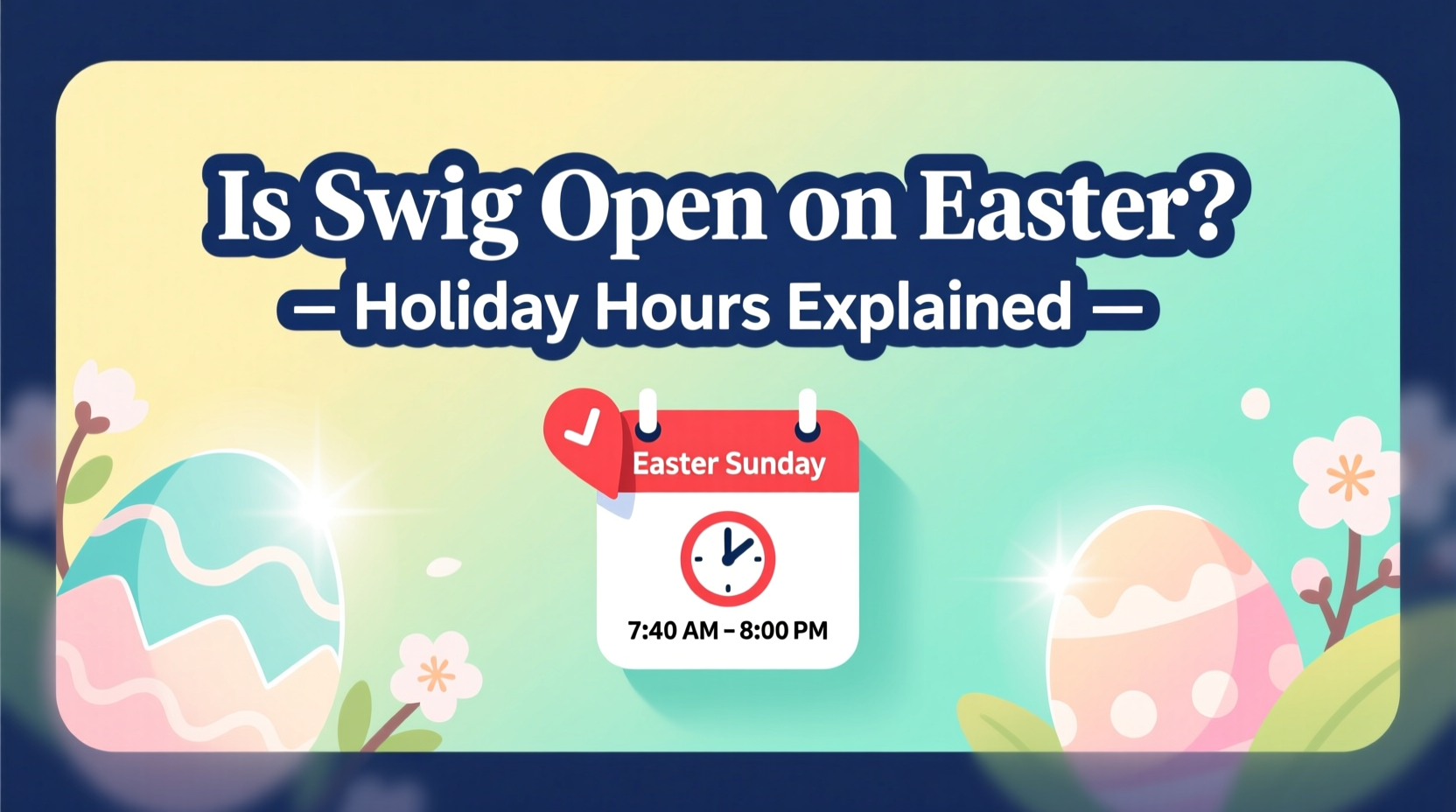 is swig open on easter