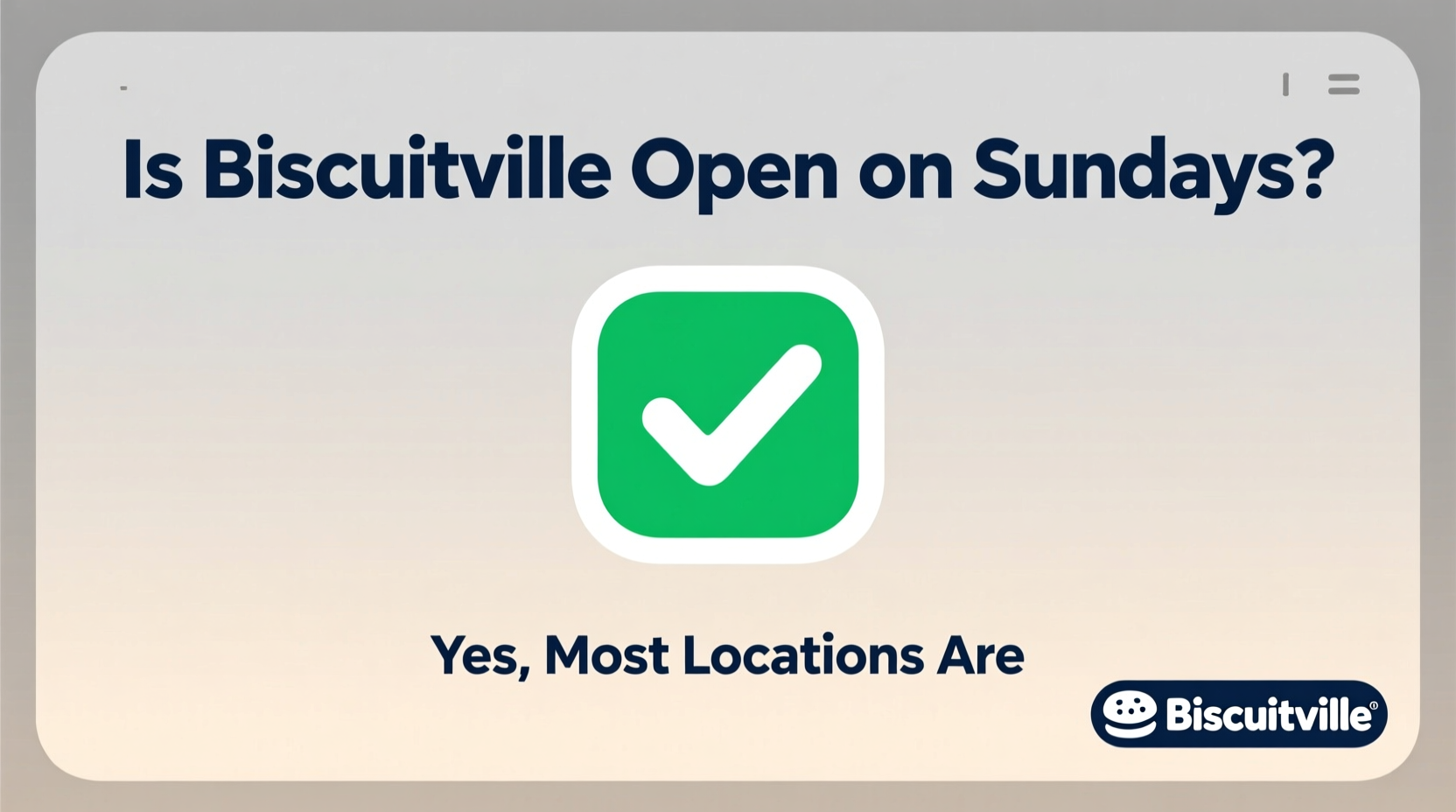 is biscuitville open on sundays