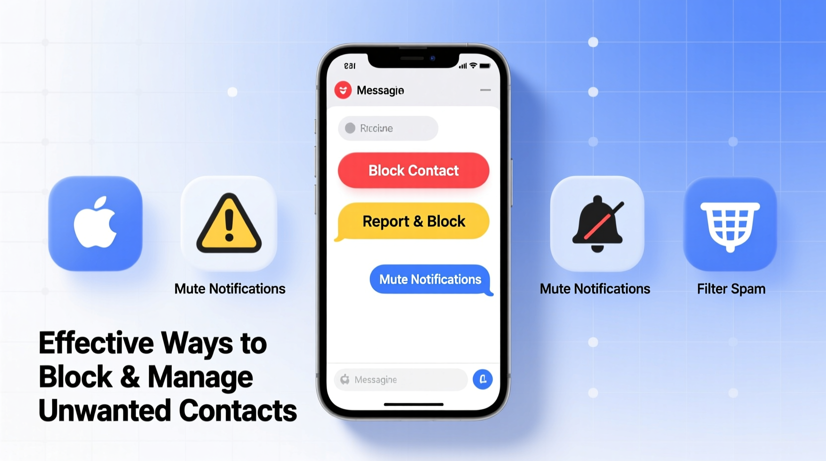 effective ways to block and manage unwanted contacts in your messages