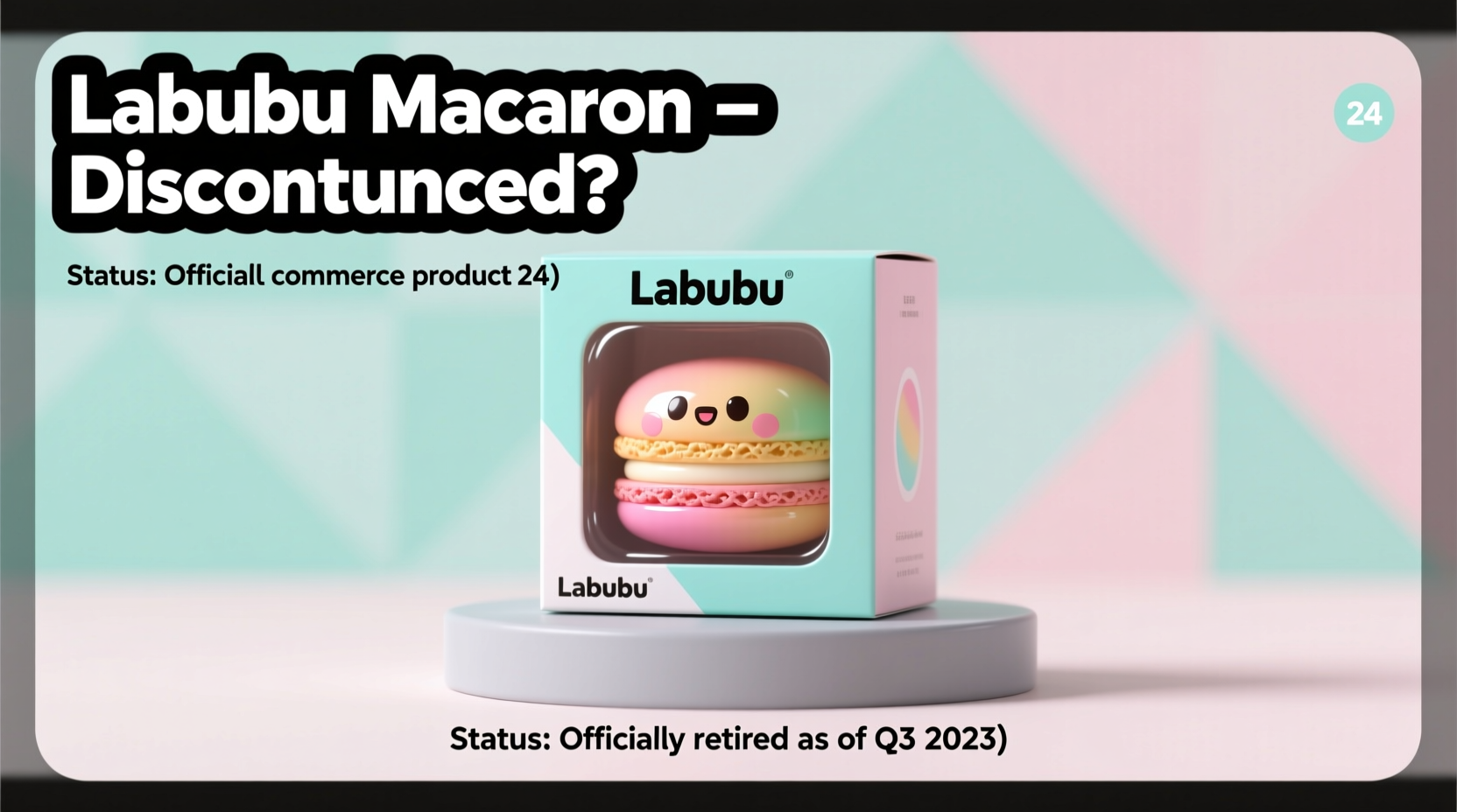 is labubu macaron discontinued
