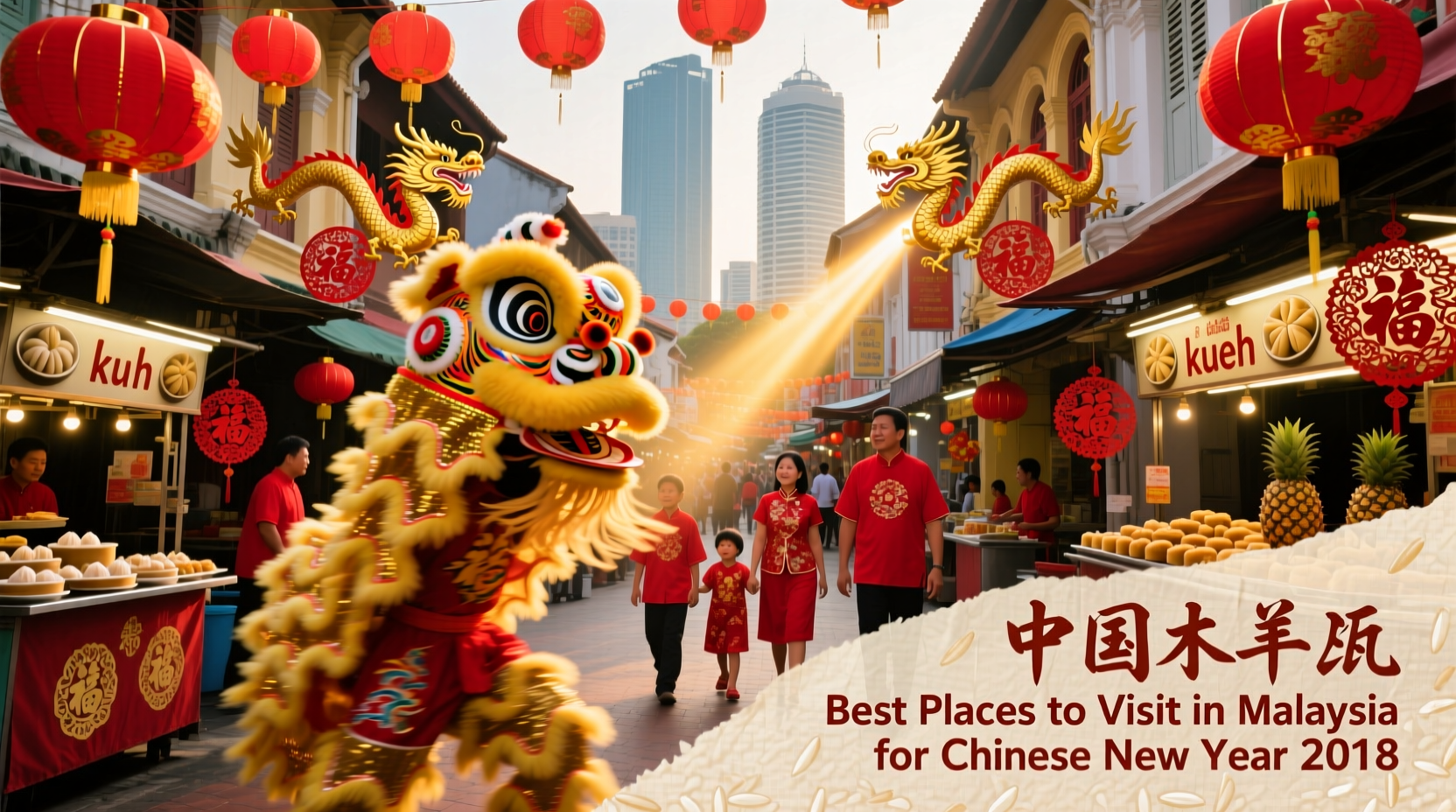 where to go during chinese new year 2018 malaysia