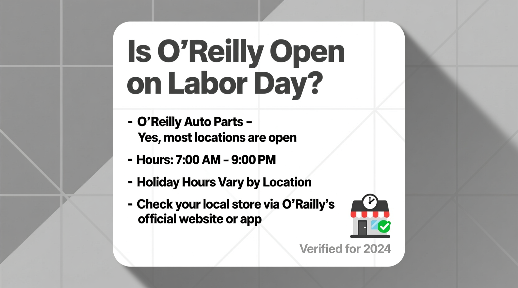 is oreilly open on labor day
