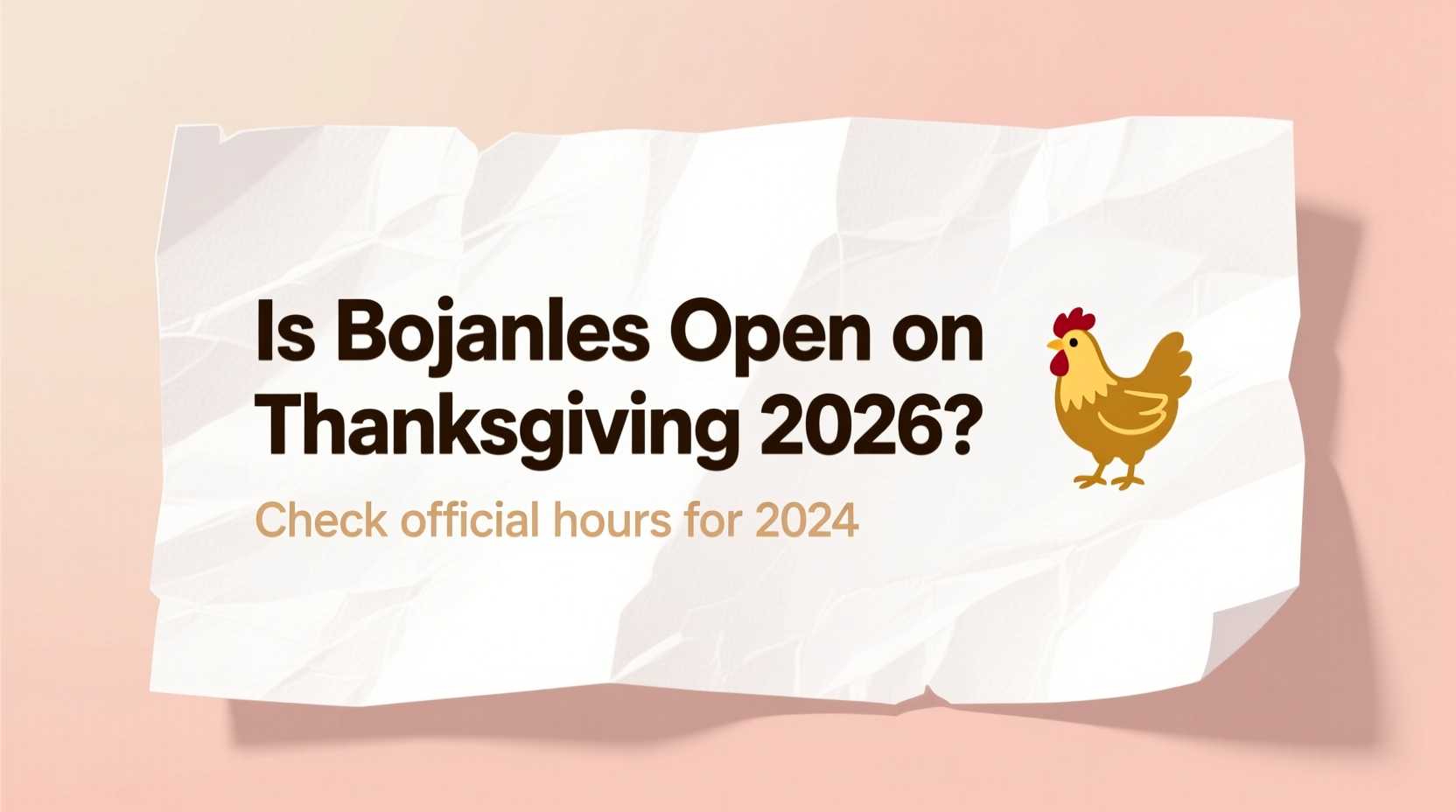 is bojangles open on thanksgiving 2026