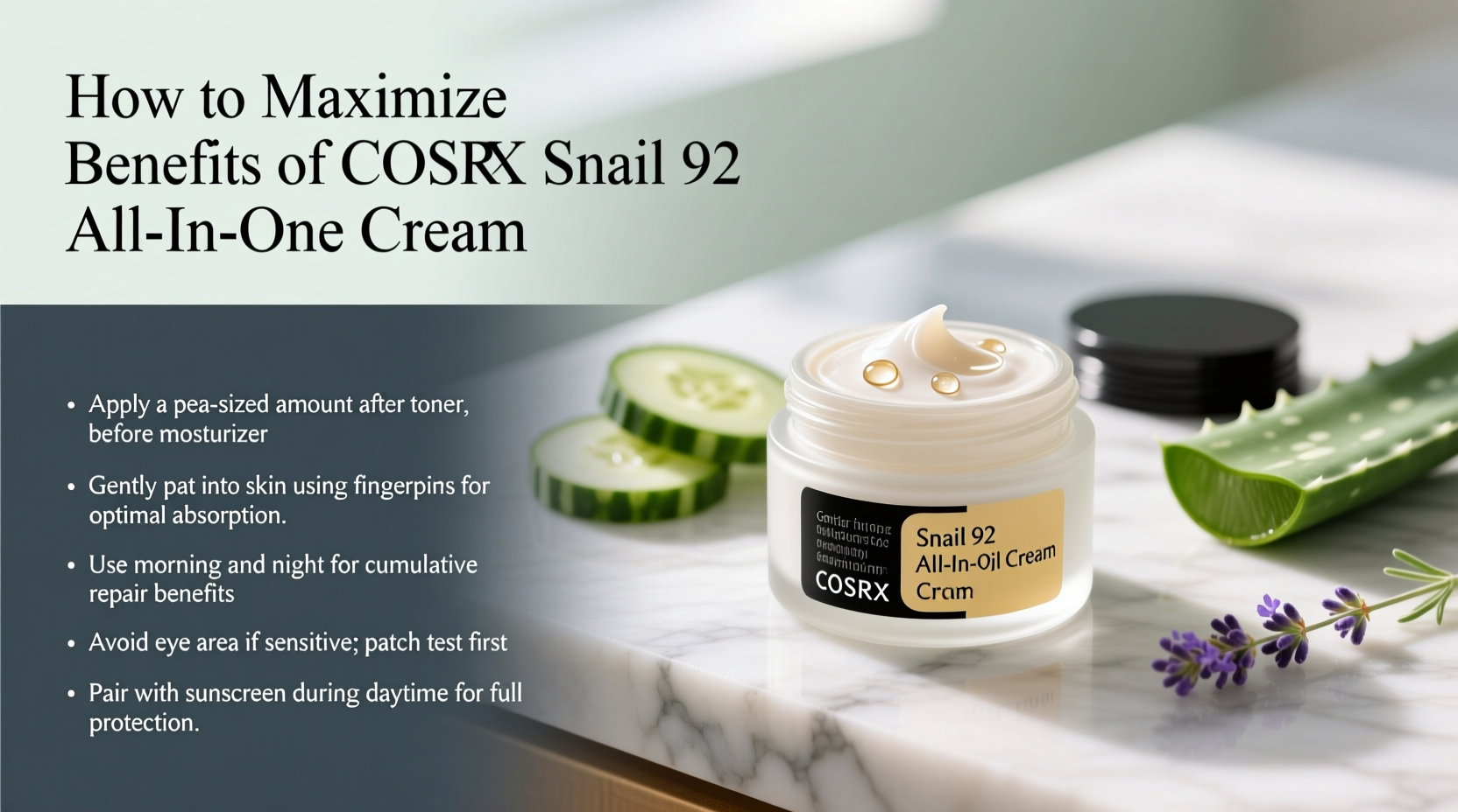 how to maximize benefits of cosrx snail 92 all in one cream step by step usage guide and tips