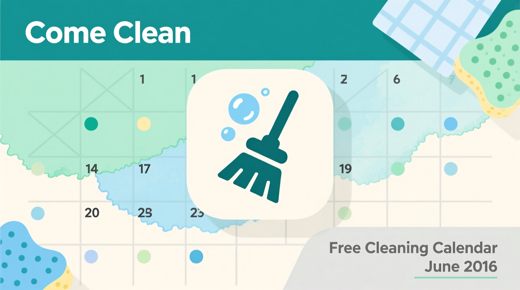come clean free cleaning calendar june 2016
