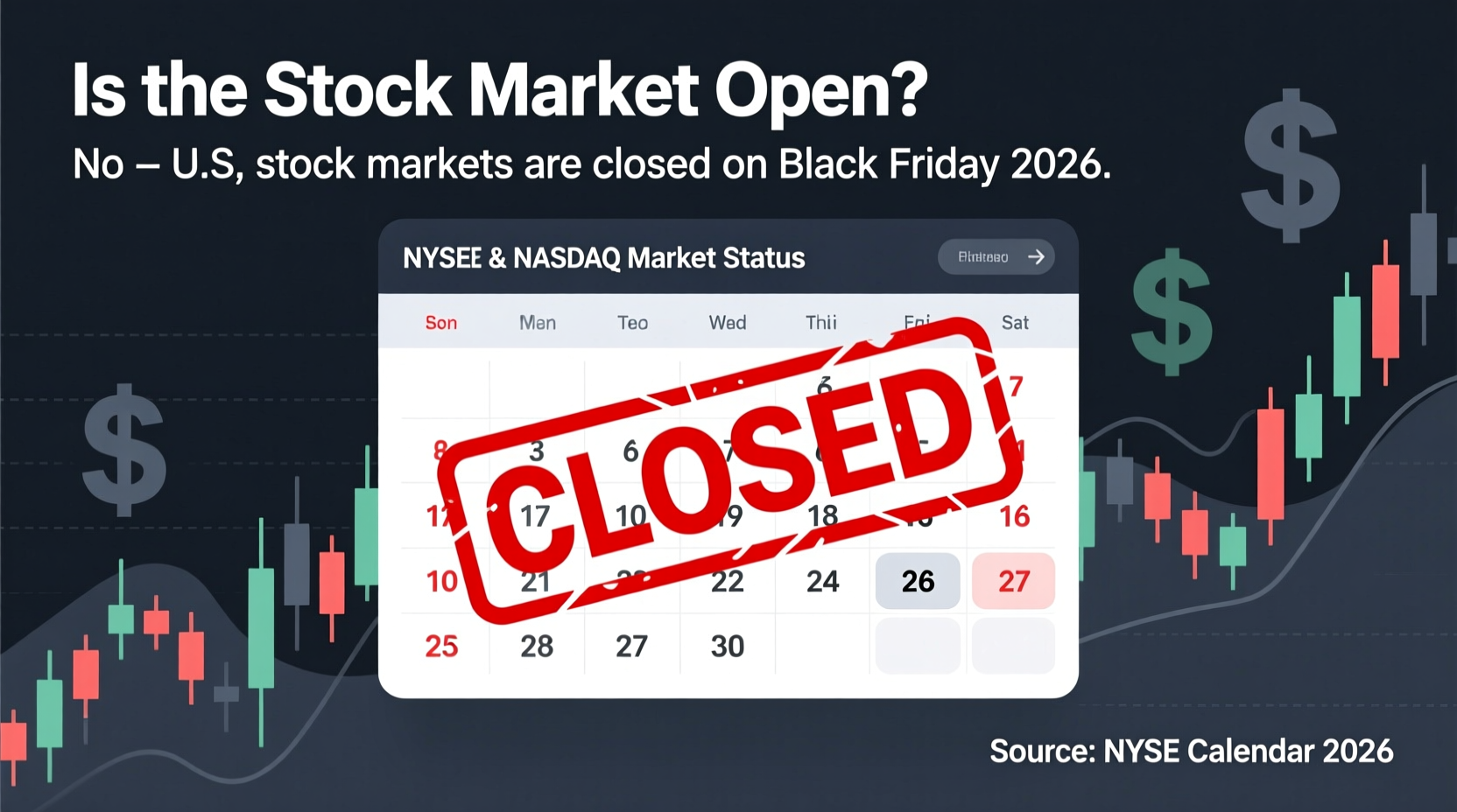 is the stock market open on black friday 2026