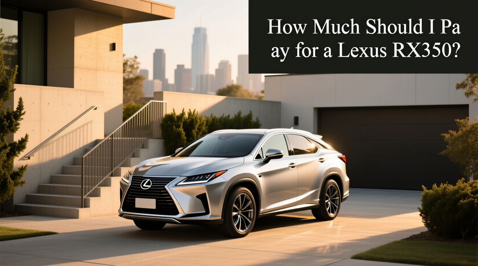 How much should I pay for a Lexus RX350? Buying Guide