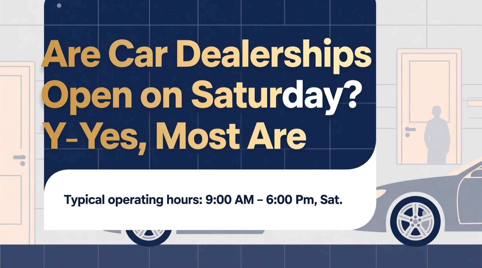 are car dealerships open on saturday
