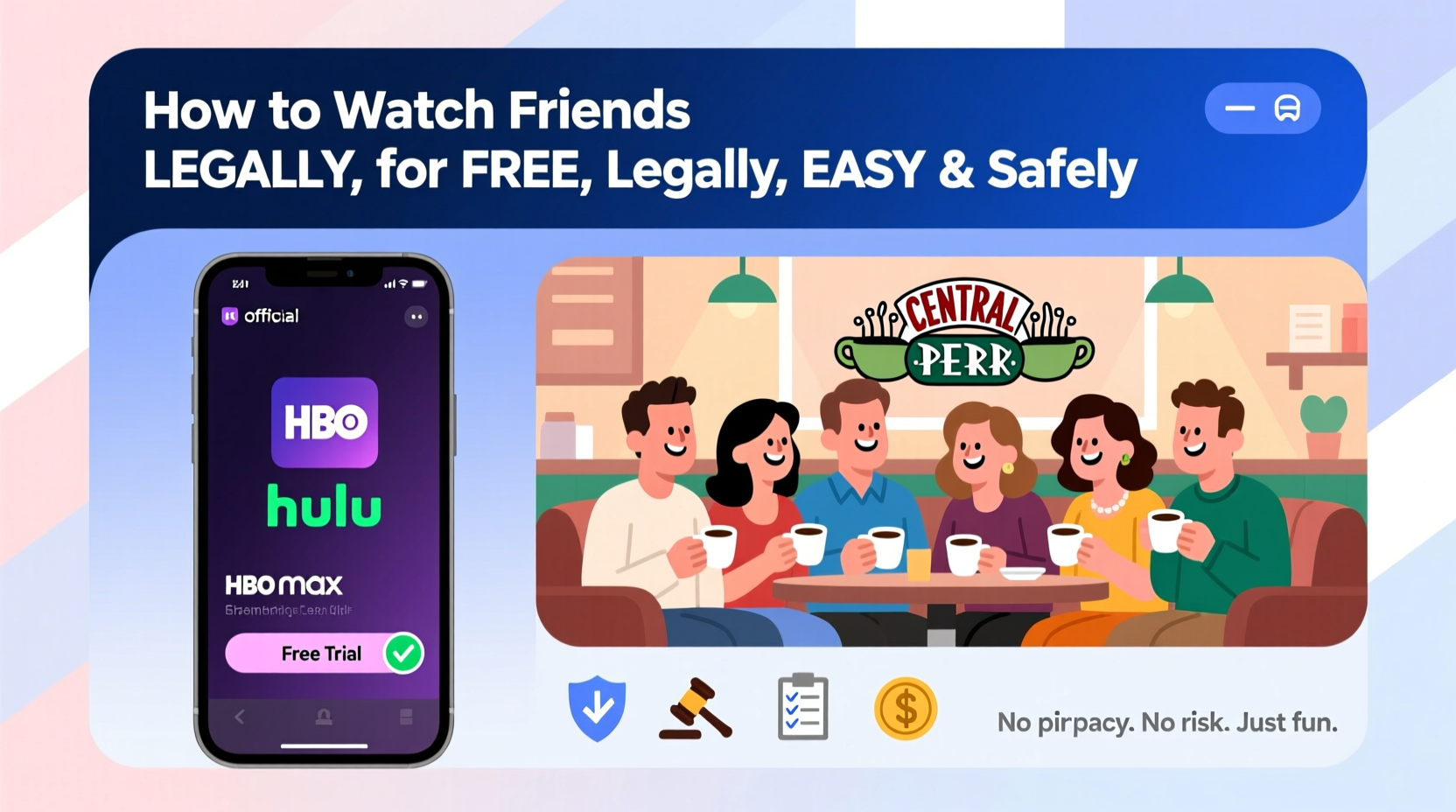 how to watch friends for free legally easy and safe streaming options explained