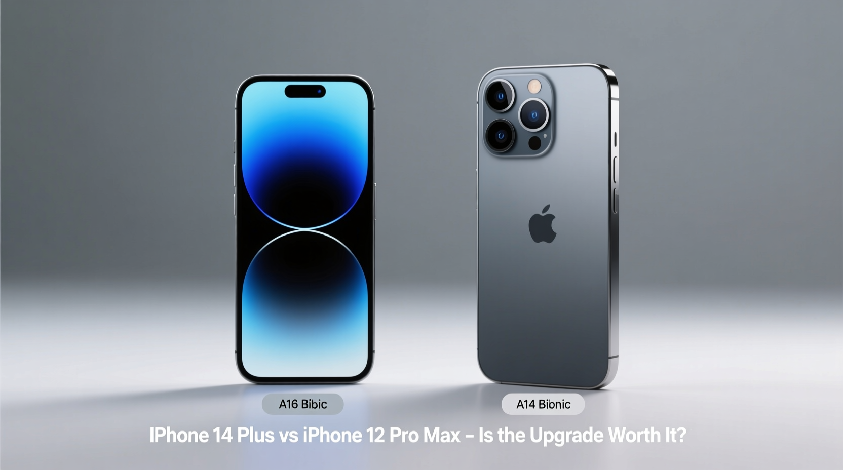 iphone 14 plus vs iphone 12 pro max is the newer one really worth the upgrade