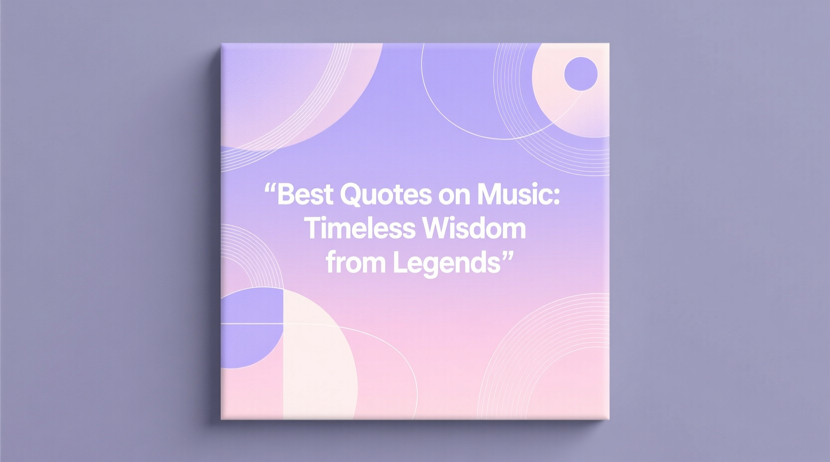 Best Quotes on Music: Timeless Wisdom from Legends, image size:1664x928