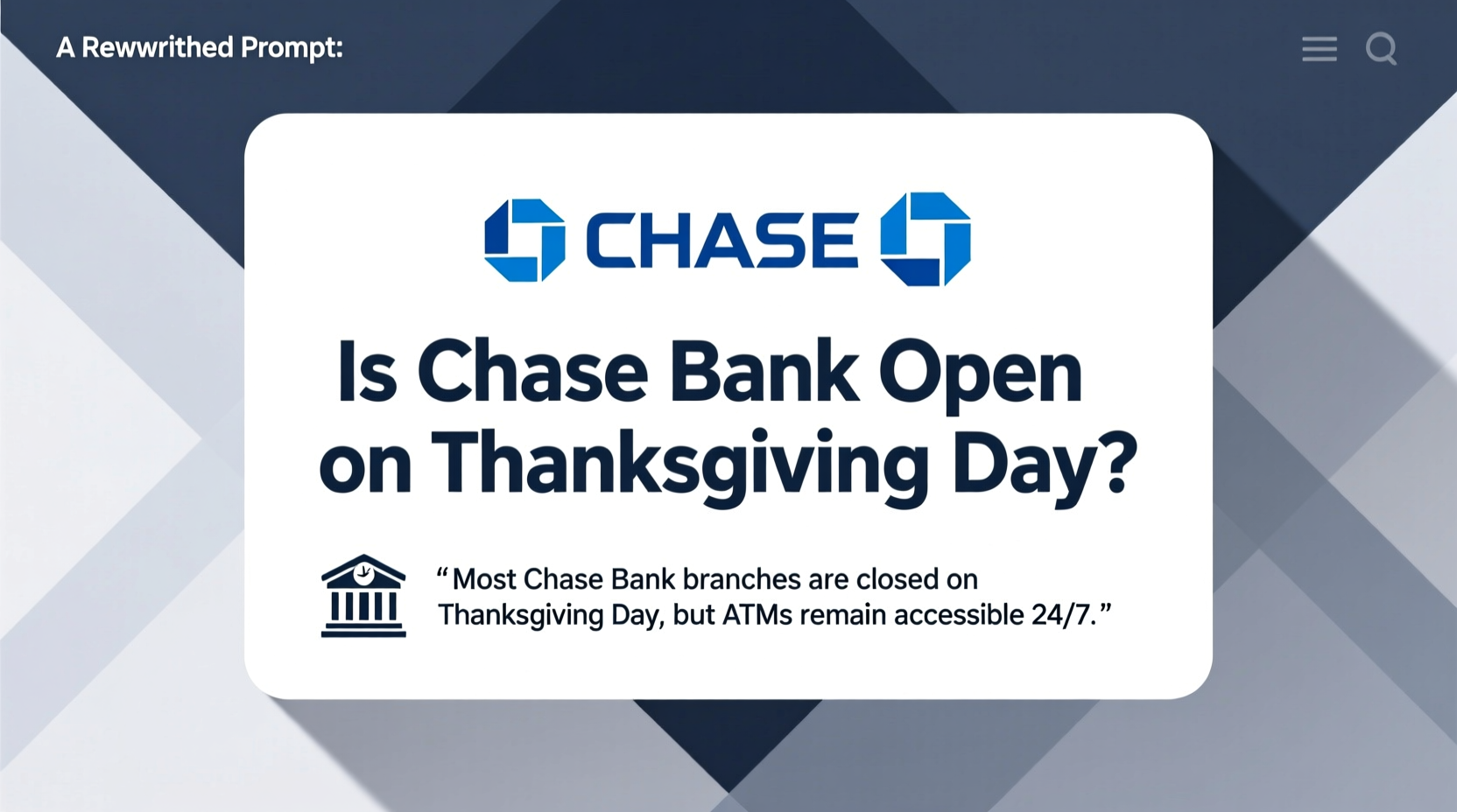 is chase bank open on thanksgiving day