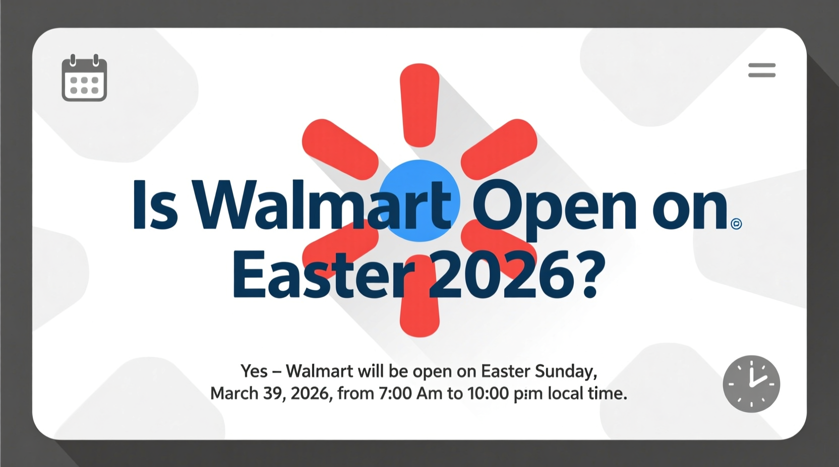 is walnart open on easter