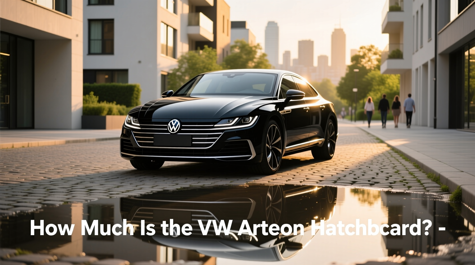 VW Arteon Hatchback Buying Guide 2024