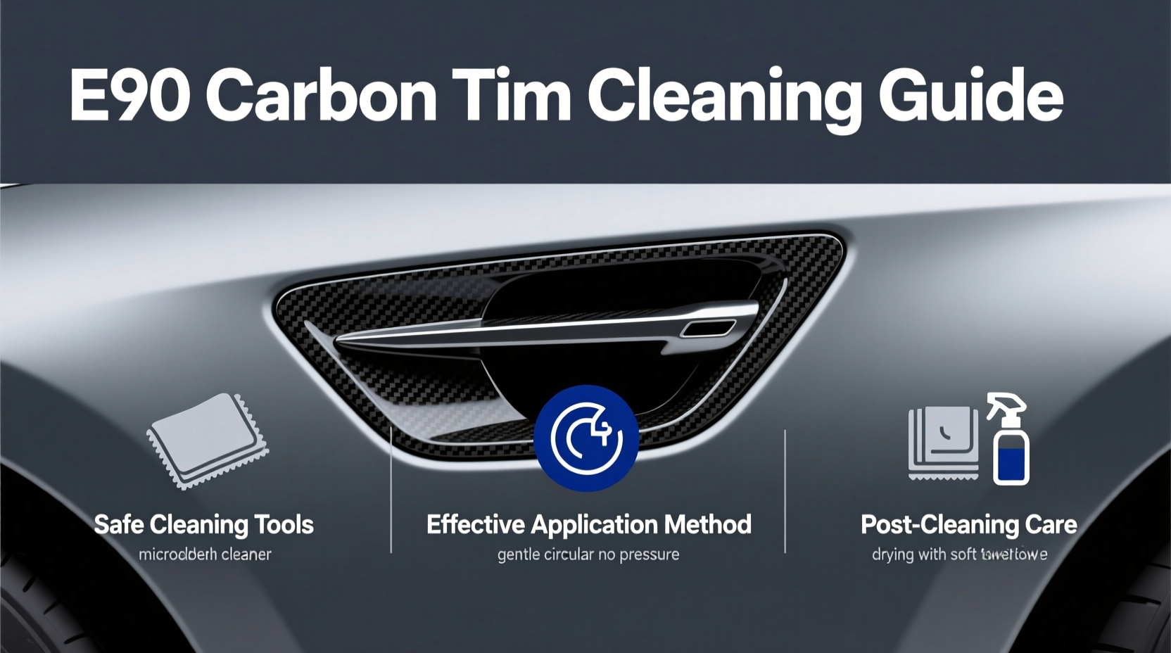 e90 carbon trim cleaning guide